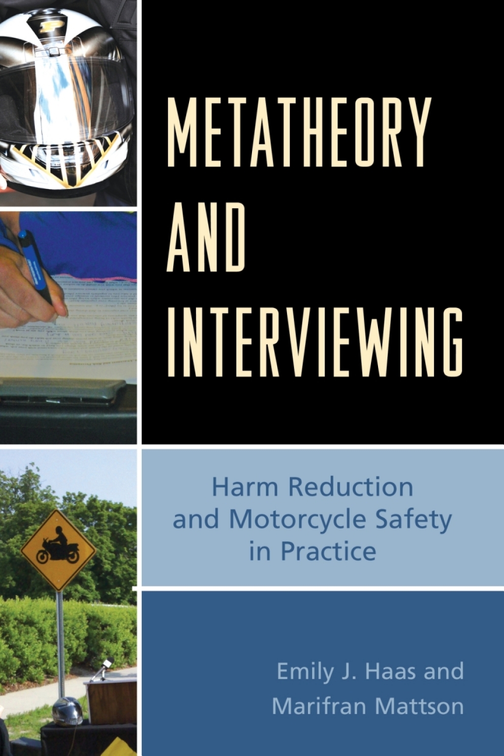 Metatheory and Interviewing Harm Reduction and Motorcycle Safety in Practice 1st Edition â€“ PDF/EPUB Version Downloadable
