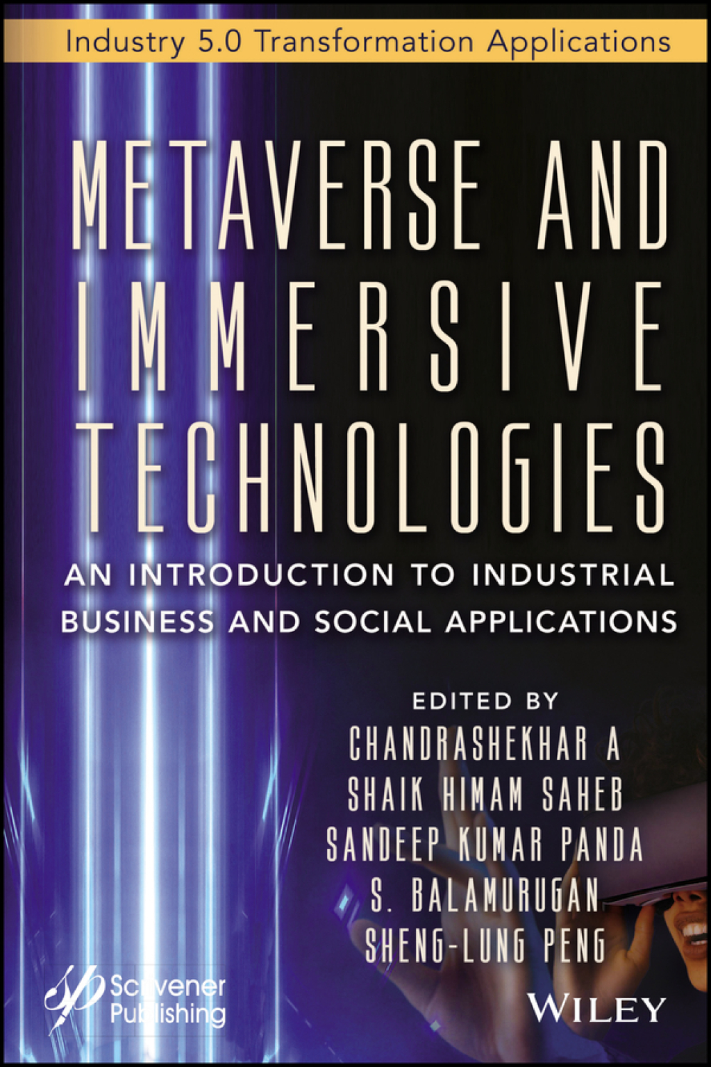 Metaverse and Immersive Technologies An Introduction to Industrial, Business and Social Applications 1st Edition â€“ PDF/EPUB Version Downloadable