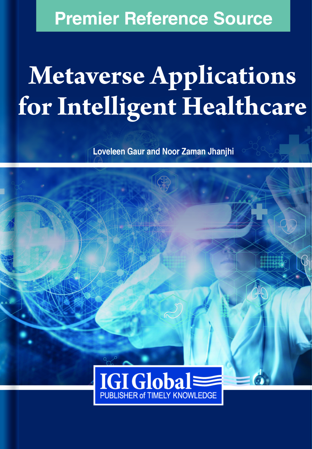 Metaverse Applications for Intelligent Healthcare  â€“ PDF/EPUB Version Downloadable