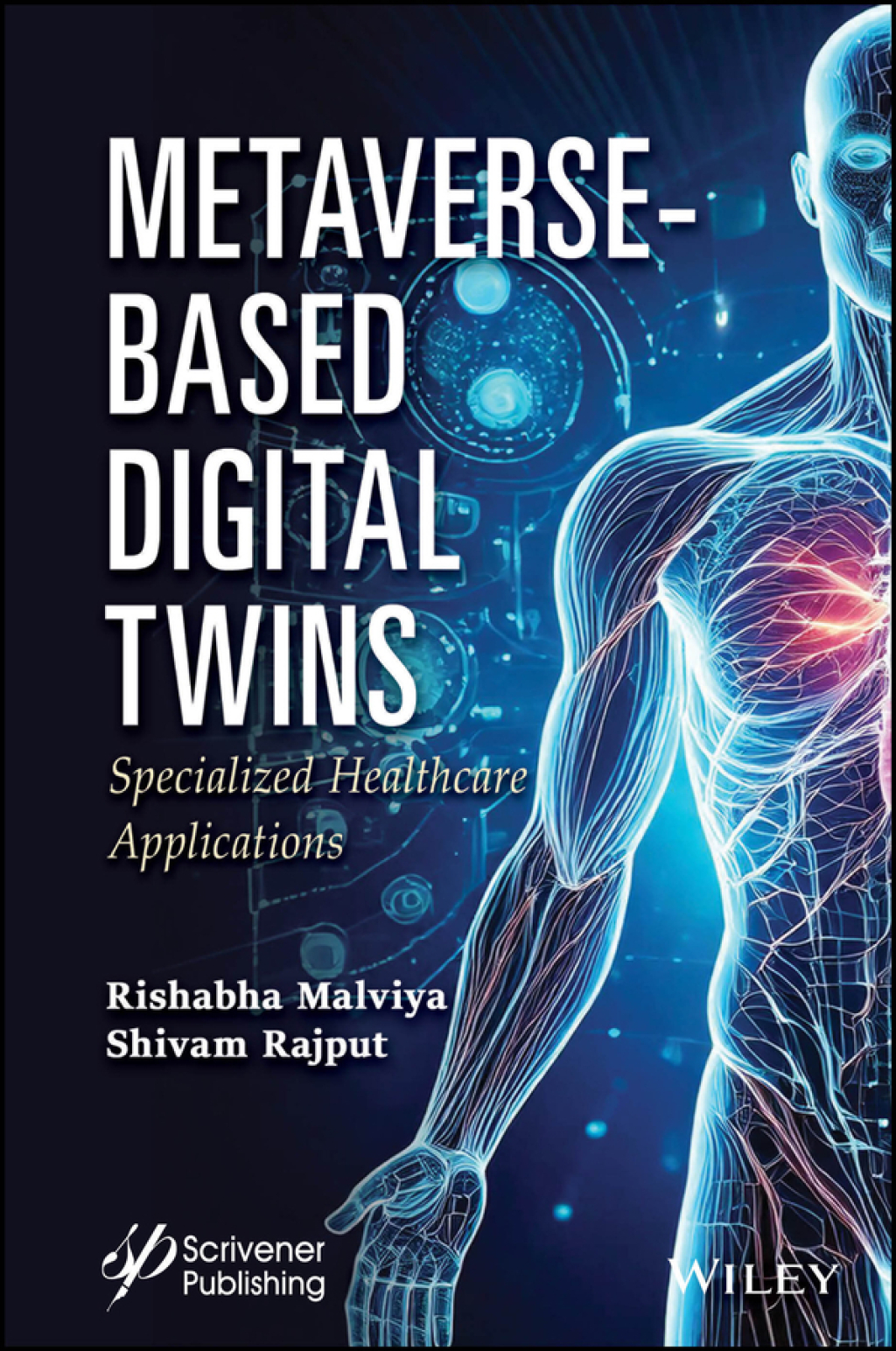 Metaverse-Based Digital Twins Specialized Healthcare Applications 1st Edition â€“ PDF/EPUB Version Downloadable