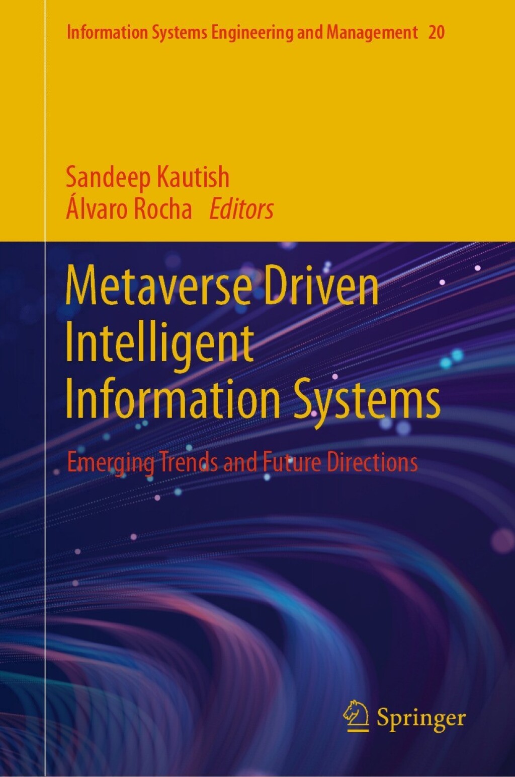 Metaverse Driven Intelligent Information Systems Emerging Trends and Future Directions  â€“ PDF/EPUB Version Downloadable