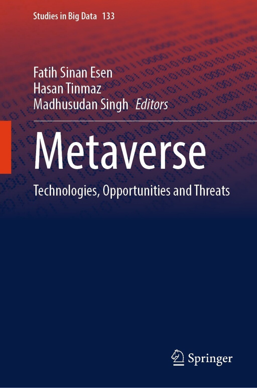 Metaverse Technologies, Opportunities and Threats  â€“ PDF/EPUB Version Downloadable