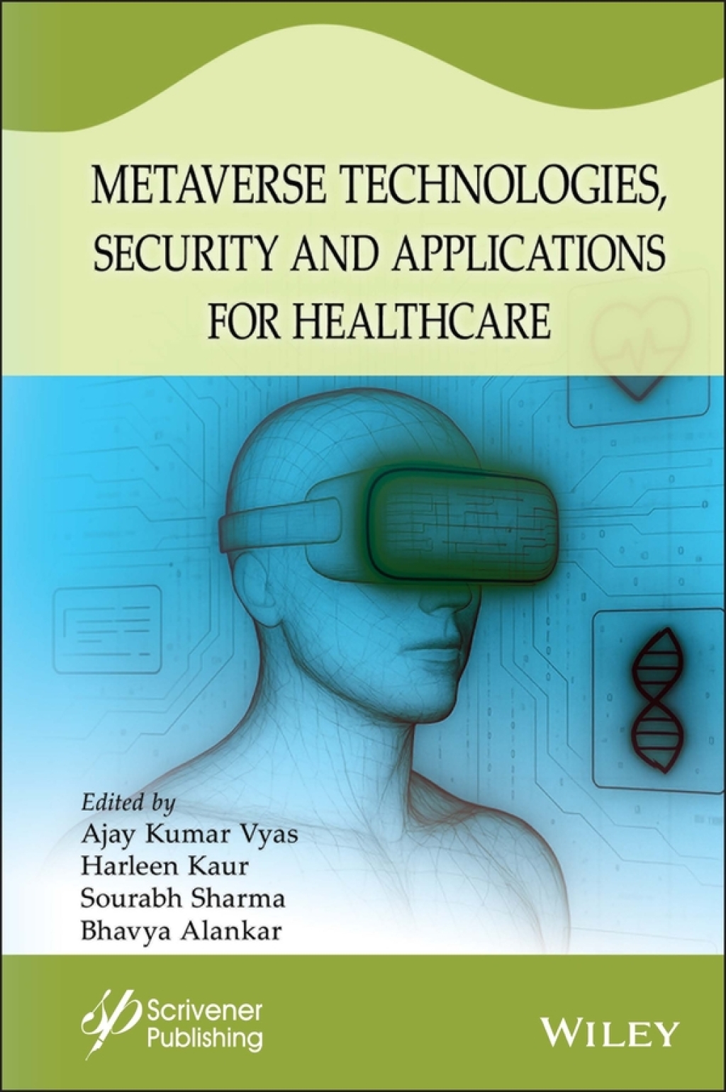 Metaverse Technologies, Security, and Applications for Healthcare 1st Edition â€“ PDF/EPUB Version Downloadable