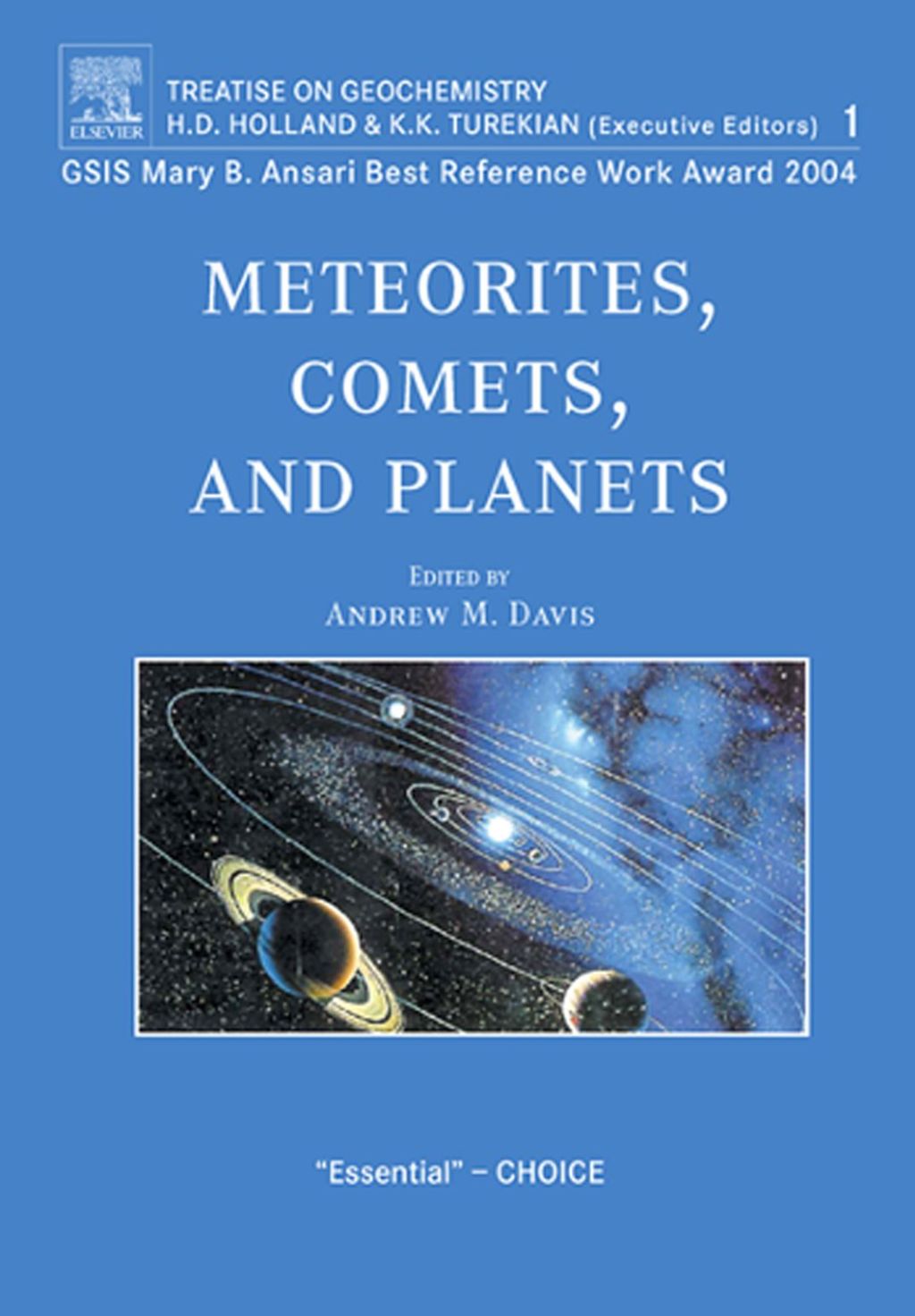 Meteorites, Comets and Planets: Treatise on Geochemistry, Volume 1 2nd Edition â€“ PDF/EPUB Version Downloadable