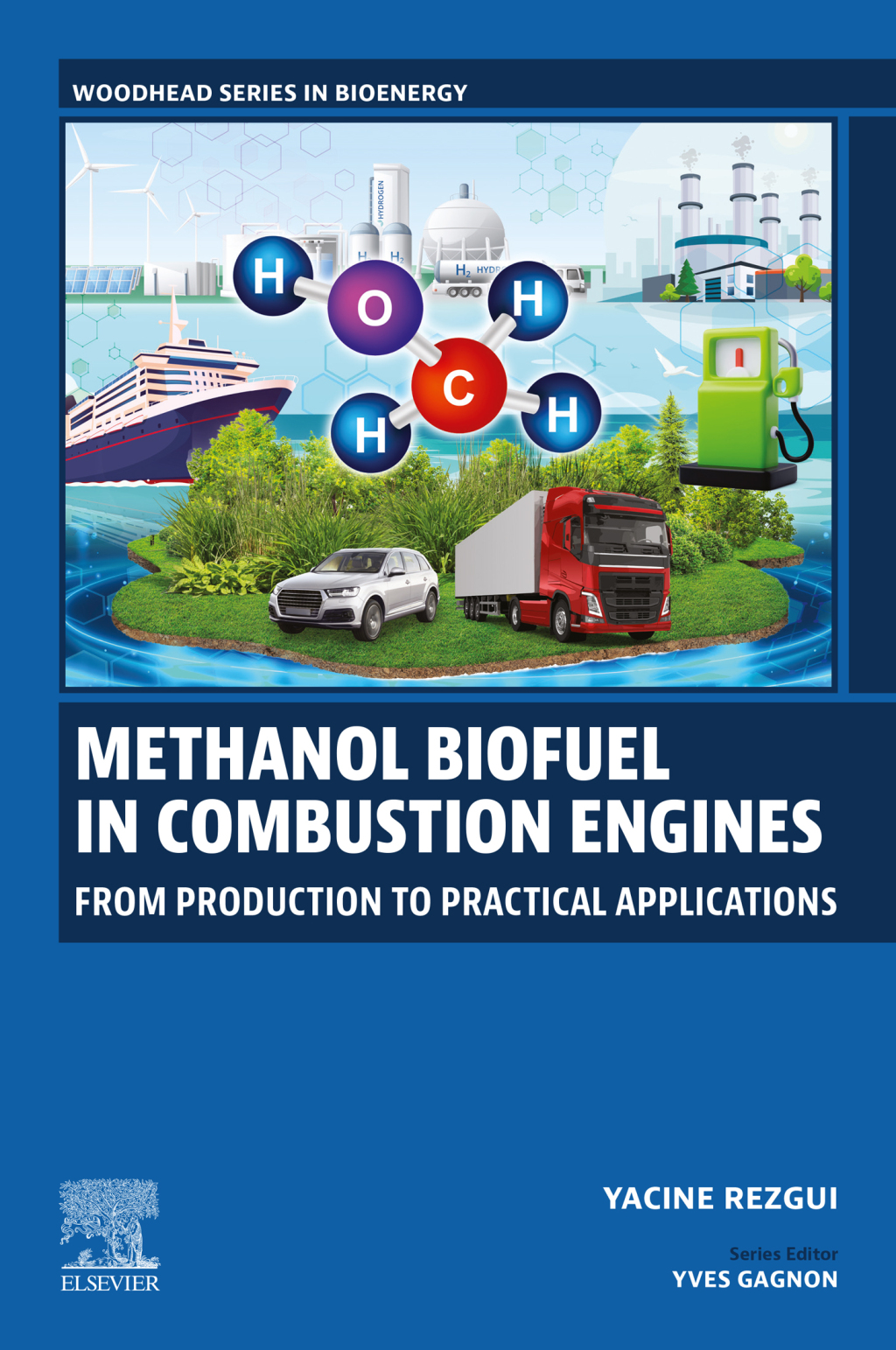 Methanol Biofuel in Combustion Engines From Production to Practical Applications  â€“ PDF/EPUB Version Downloadable