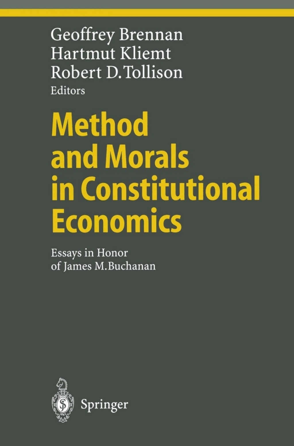 Method and Morals in Constitutional Economics Essays in Honor of James M. Buchanan 1st Edition â€“ PDF/EPUB Version Downloadable
