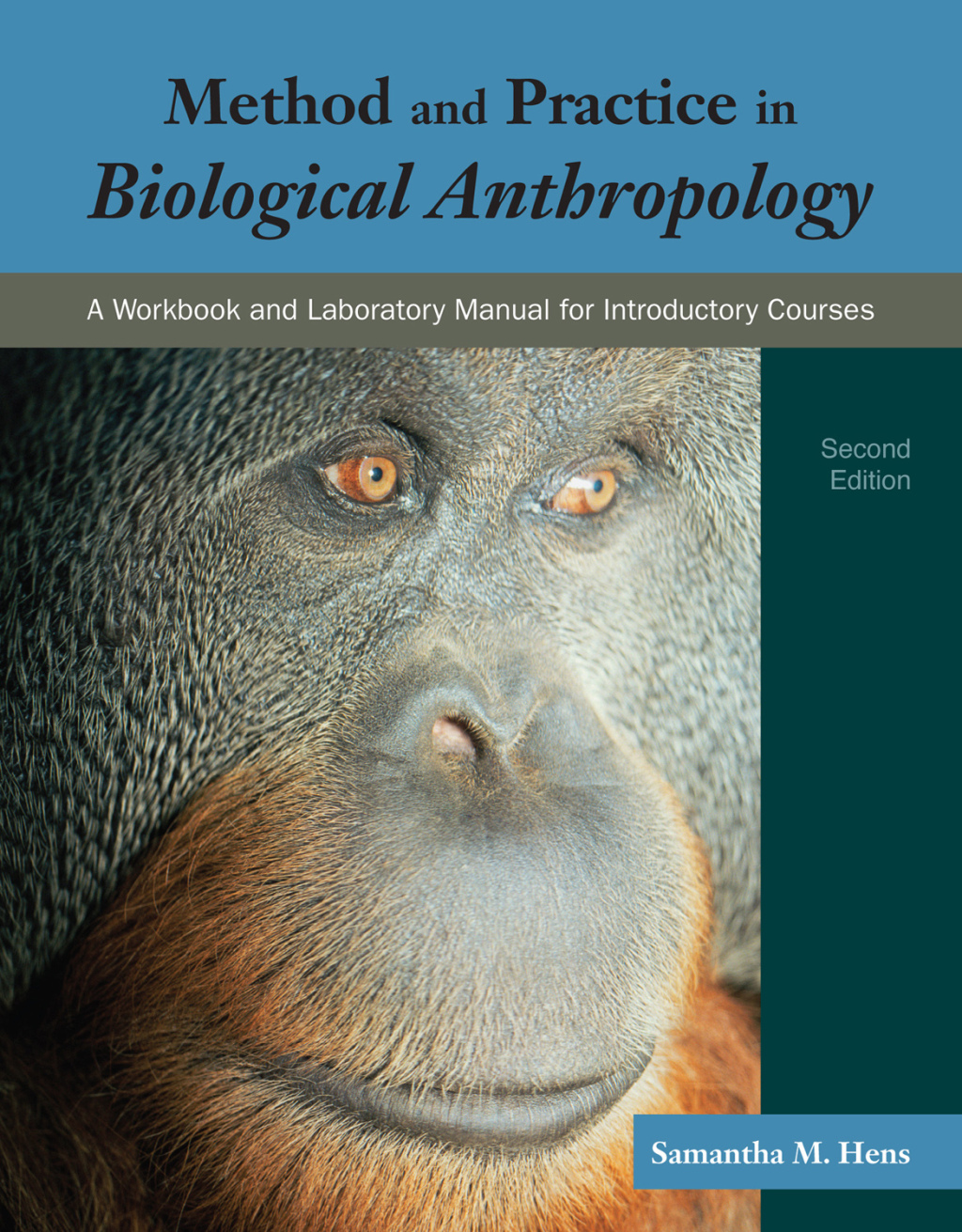 Method and Practice in Biological Anthropology A Workbook and Laboratory Manual for Introductory Courses 2nd Edition â€“ PDF/EPUB Version Downloadable