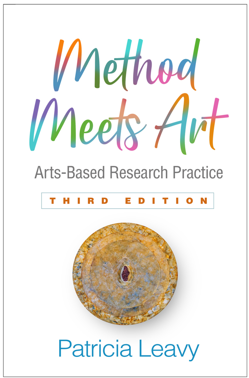 Method Meets Art Arts-Based Research Practice 3rd Edition â€“ PDF/EPUB Version Downloadable
