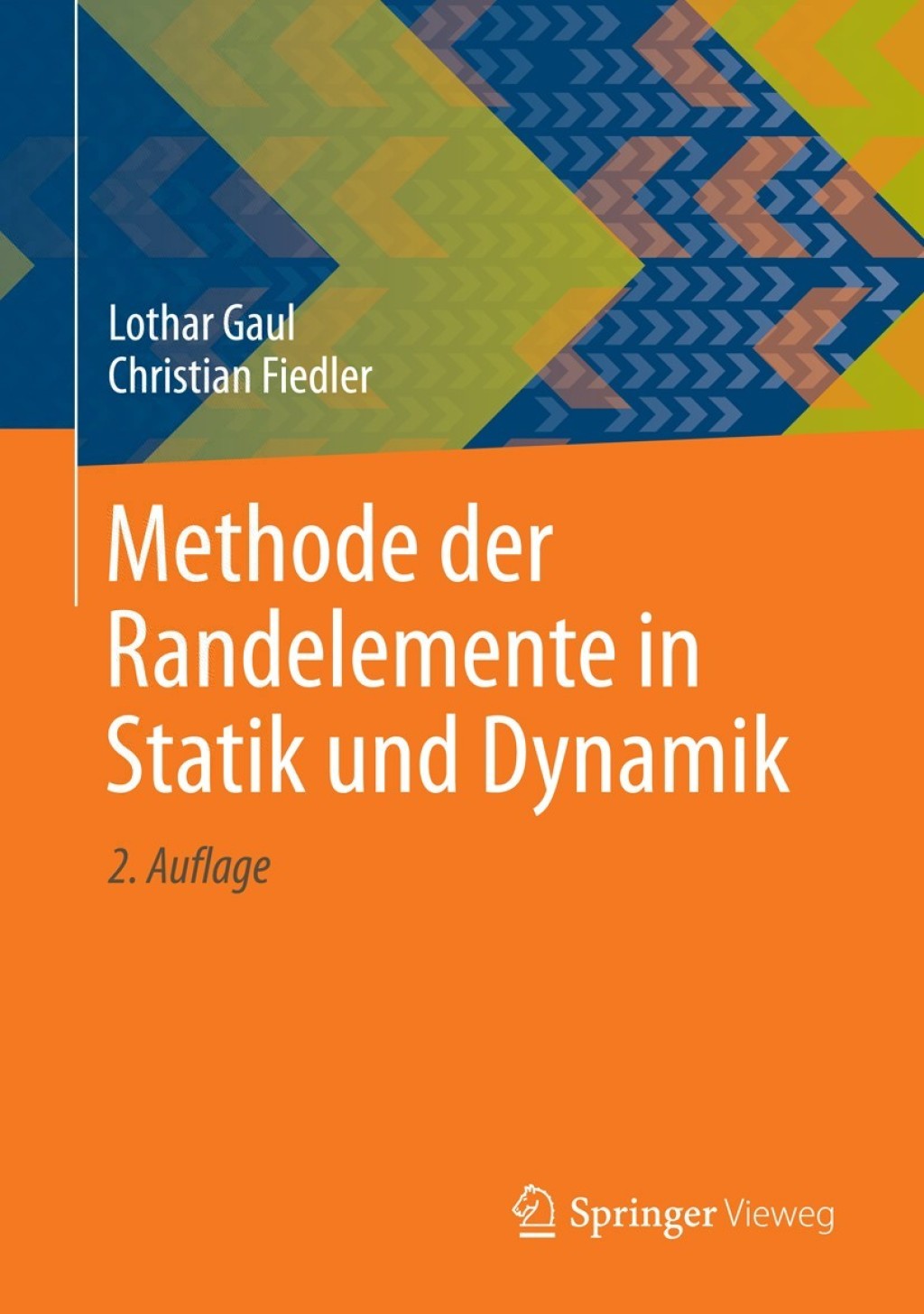 Methode der Randelemente in Statik und Dynamik 2nd Edition â€“ PDF/EPUB Version Downloadable