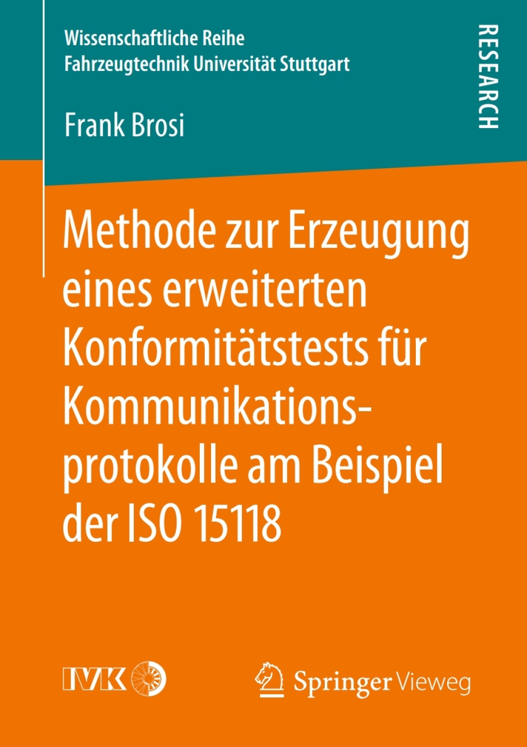 Methode zur Erzeugung eines erweiterten KonformitÃ¤tstests fÃ¼r Kommunikationsprotokolle am Beispiel der ISO 15118  â€“ PDF/EPUB Version Downloadable