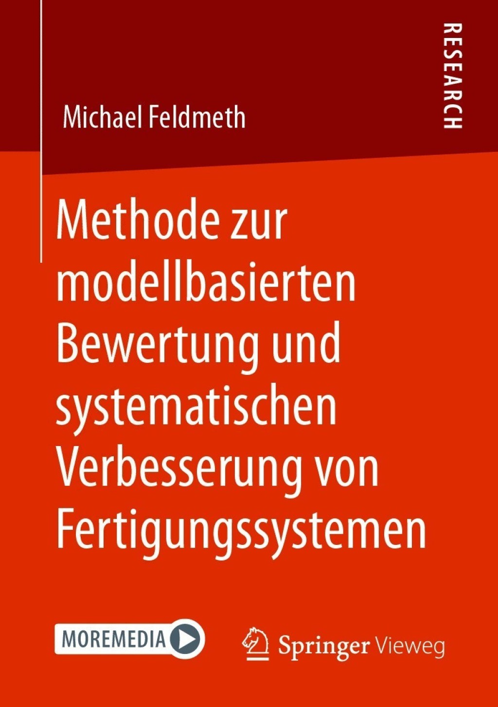 Methode zur modellbasierten Bewertung und systematischen Verbesserung von Fertigungssystemen  â€“ PDF/EPUB Version Downloadable