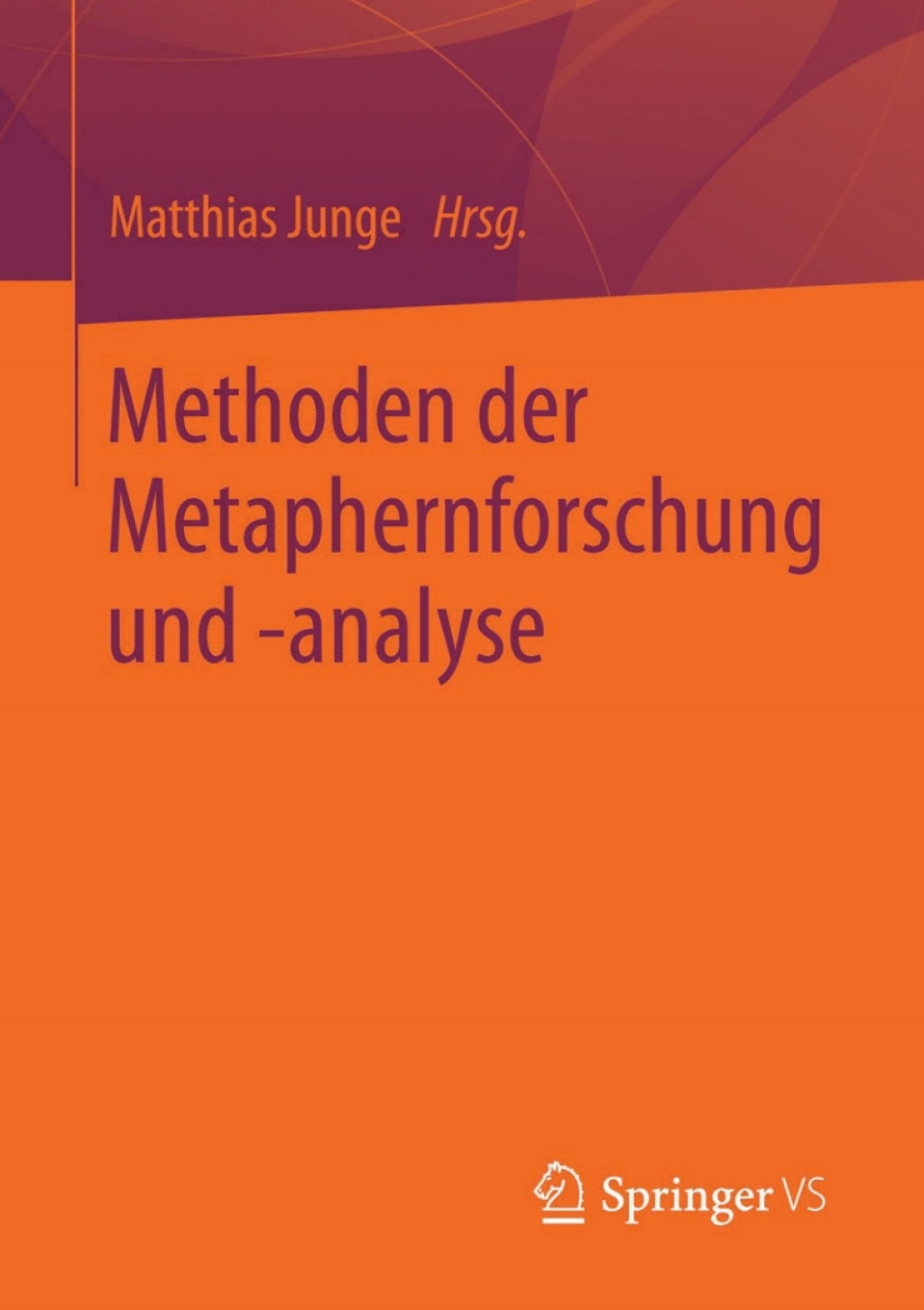 Methoden der Metaphernforschung und -analyse  â€“ PDF/EPUB Version Downloadable