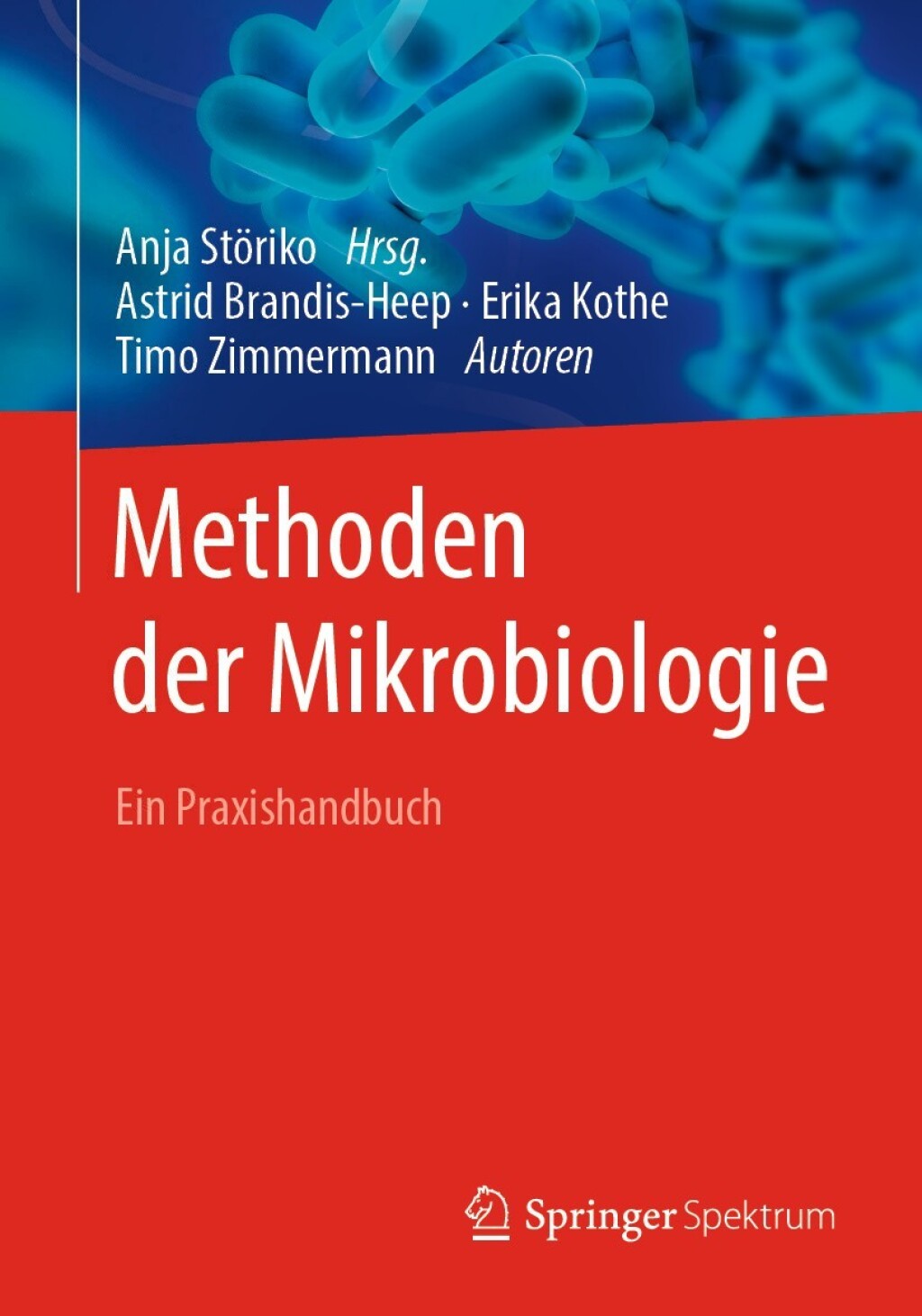Methoden der Mikrobiologie Ein Praxishandbuch  â€“ PDF/EPUB Version Downloadable