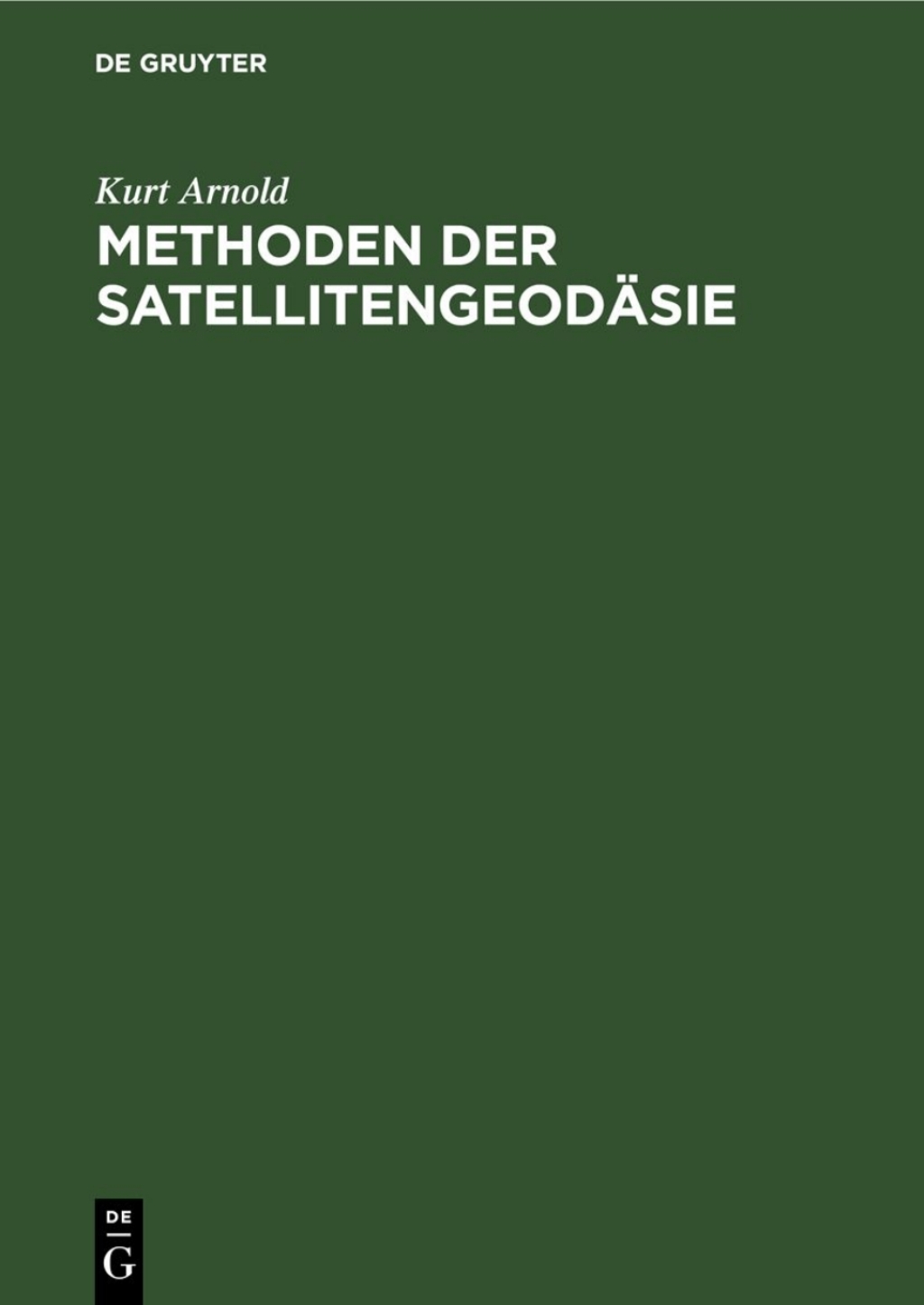 Methoden der SatellitengeodÃ¤sie 1st Edition â€“ PDF/EPUB Version Downloadable