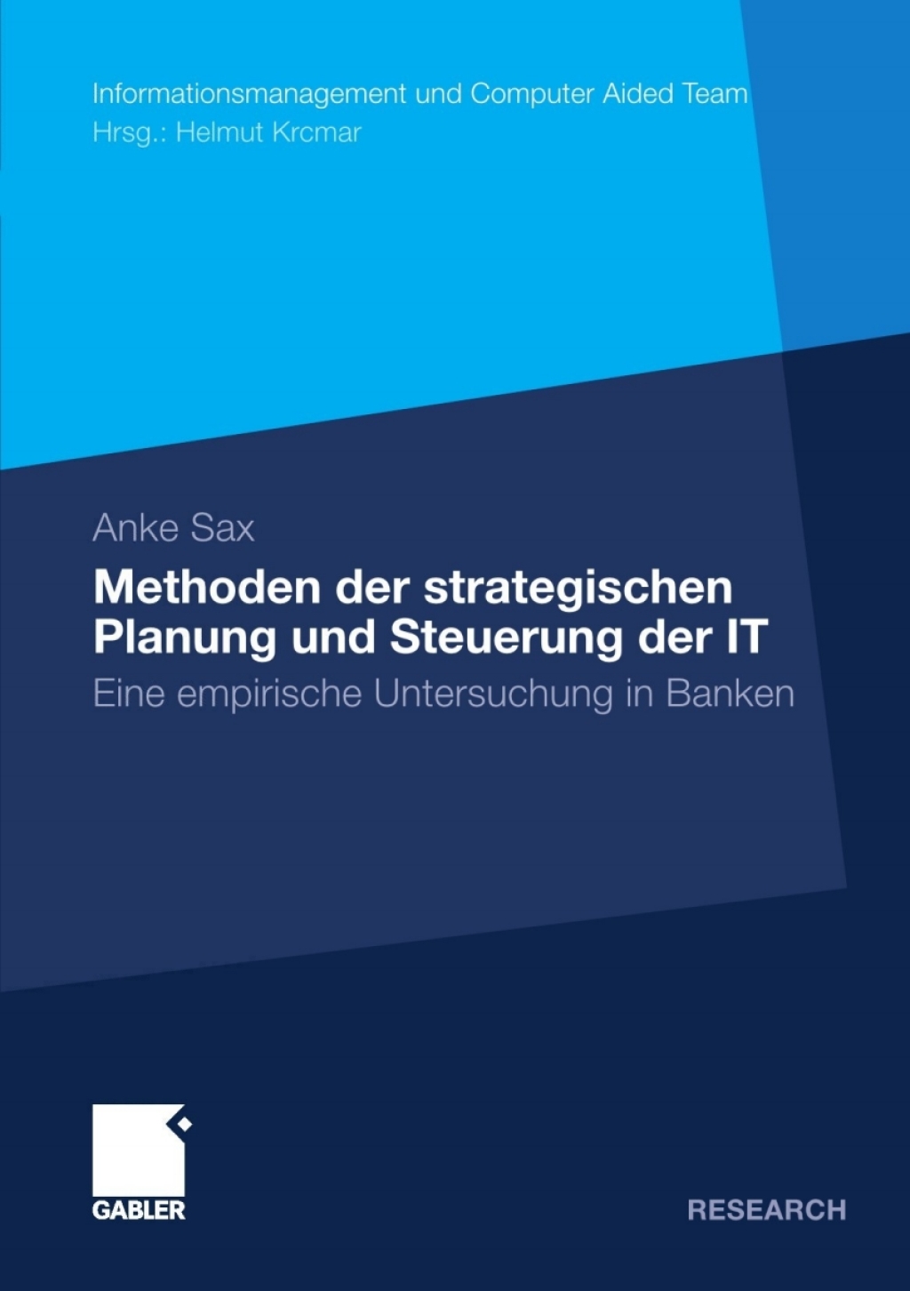 Methoden der strategischen Planung und Steuerung der IT Eine empirische Untersuchung in Banken  â€“ PDF/EPUB Version Downloadable