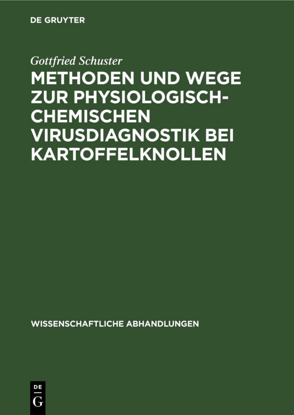 Methoden und Wege zur physiologisch-chemischen Virusdiagnostik bei Kartoffelknollen 1st Edition â€“ PDF/EPUB Version Downloadable