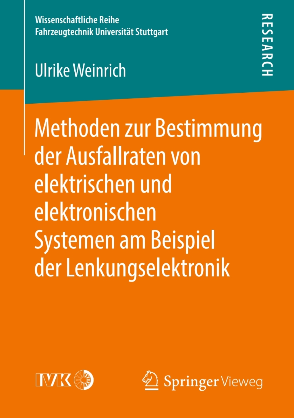 Methoden zur Bestimmung der Ausfallraten von elektrischen und elektronischen Systemen am Beispiel der Lenkungselektronik  â€“ PDF/EPUB Version Downloadable