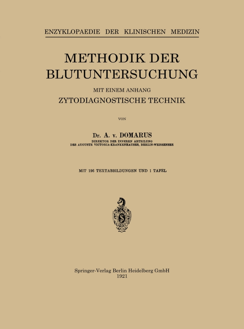 Methodik der Blutuntersuchung Mit einem Anhang Zytodiagnostische Technik  â€“ PDF/EPUB Version Downloadable