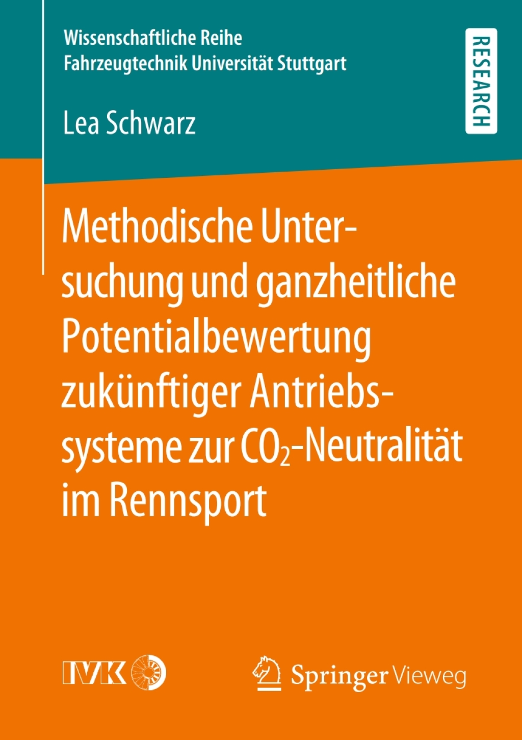 Methodische Untersuchung und ganzheitliche Potentialbewertung zukÃ¼nftiger Antriebssysteme zur CO2-NeutralitÃ¤t im Rennsport  â€“ PDF/EPUB Version Downloadable