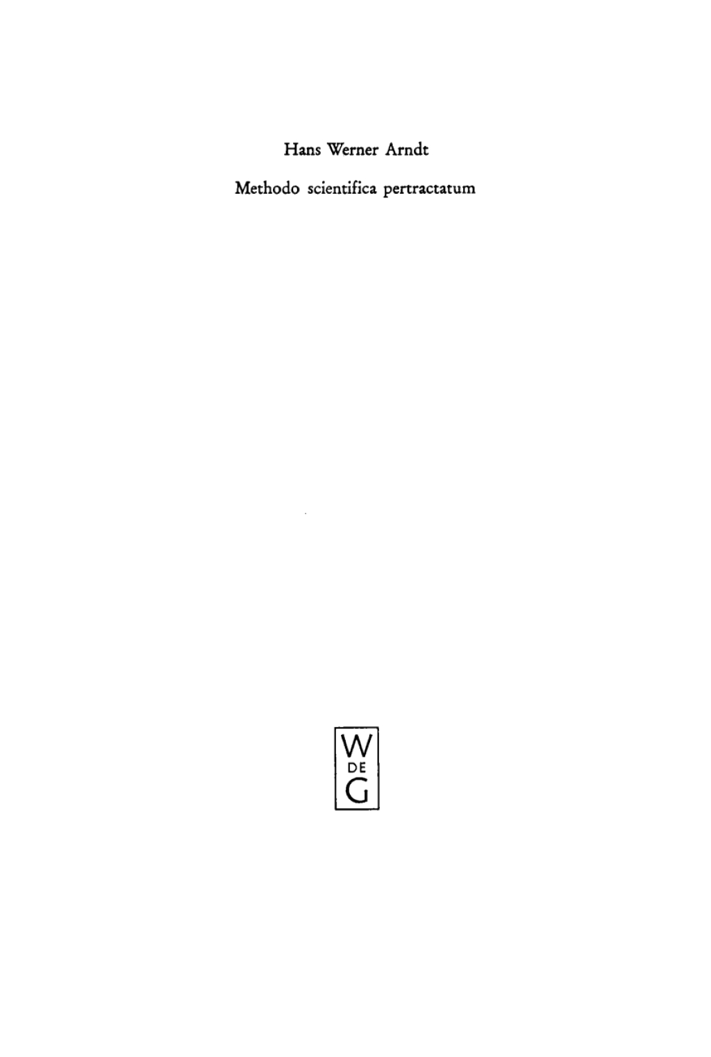 Methodo scientifica pertractatum Mos geometricus und KalkÃ¼lbegriff in der philosophischen Theorienbildung des 17. und 18. Jahrhunderts 1st Edition â€“ PDF/EPUB Version Downloadable