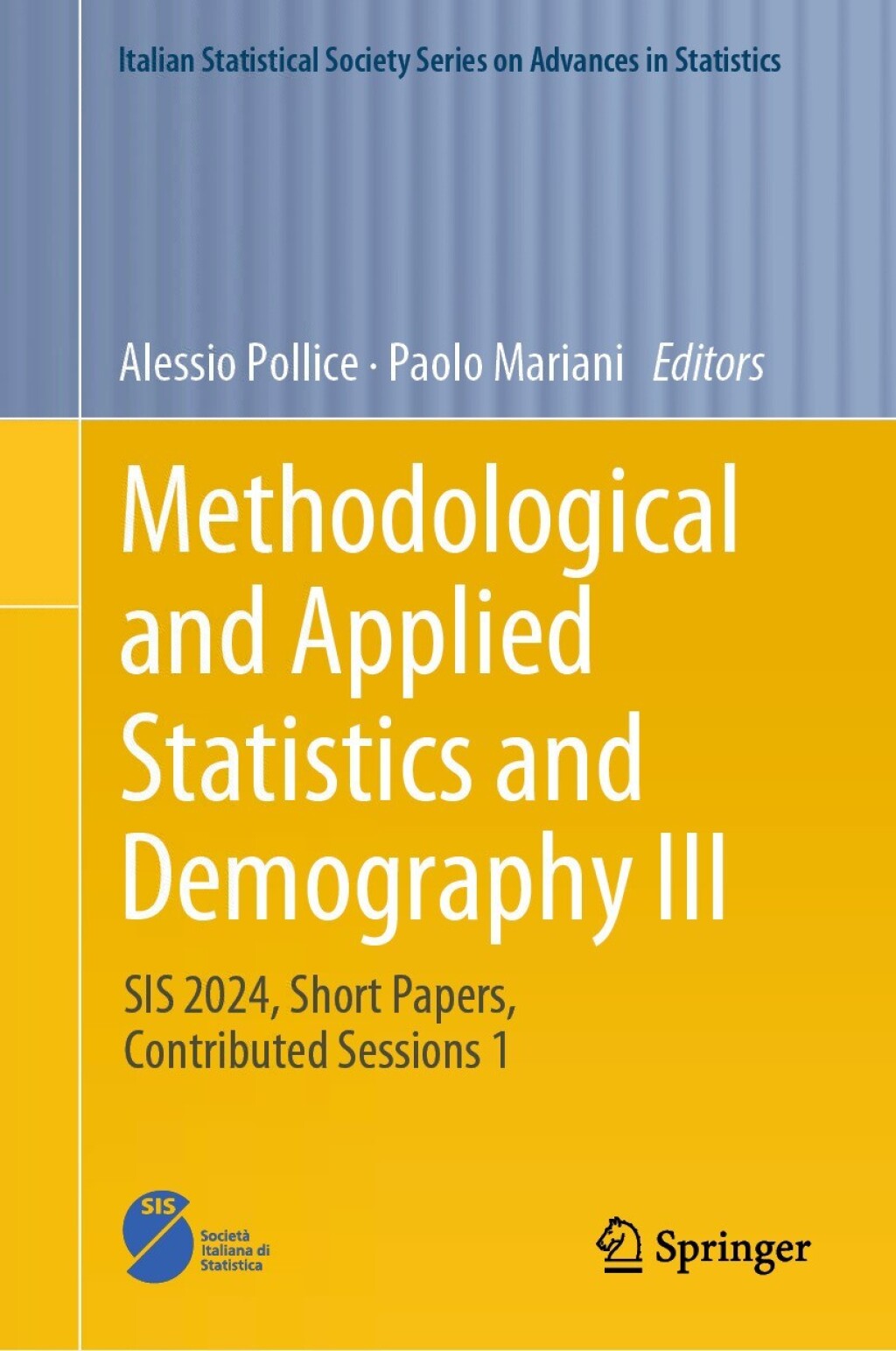 Methodological and Applied Statistics and Demography III SIS 2024, Short Papers, Contributed Sessions 1  â€“ PDF/EPUB Version Downloadable