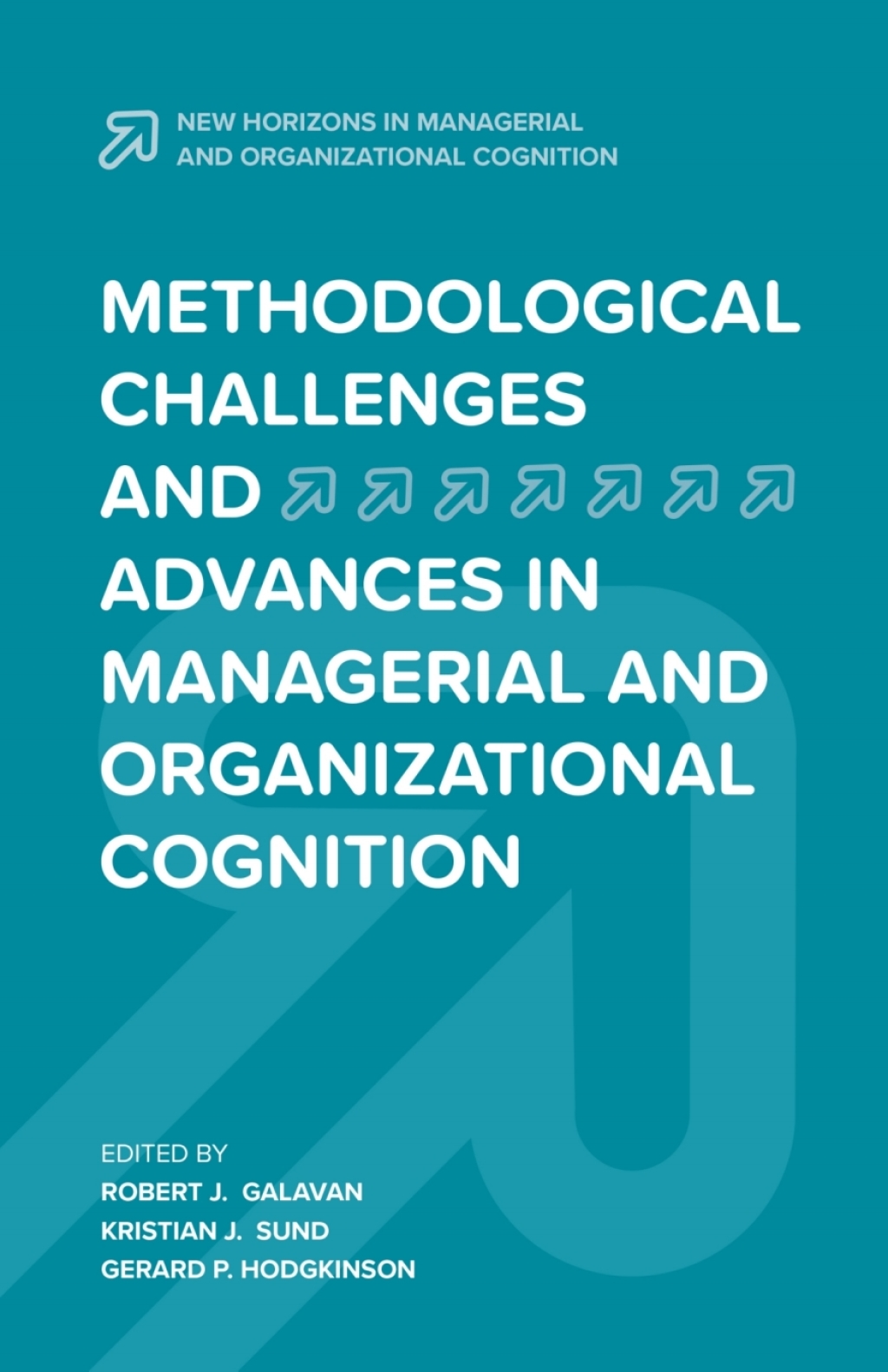 Methodological Challenges and Advances in Managerial and Organizational Cognition  â€“ PDF/EPUB Version Downloadable