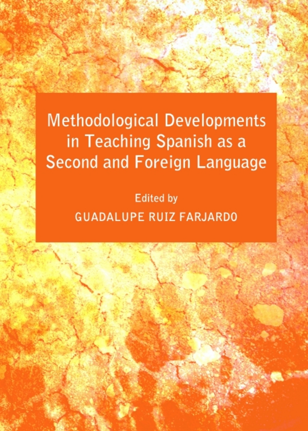 Methodological Developments in Teaching Spanish as a Second and Foreign Language 1st Edition â€“ PDF/EPUB Version Downloadable