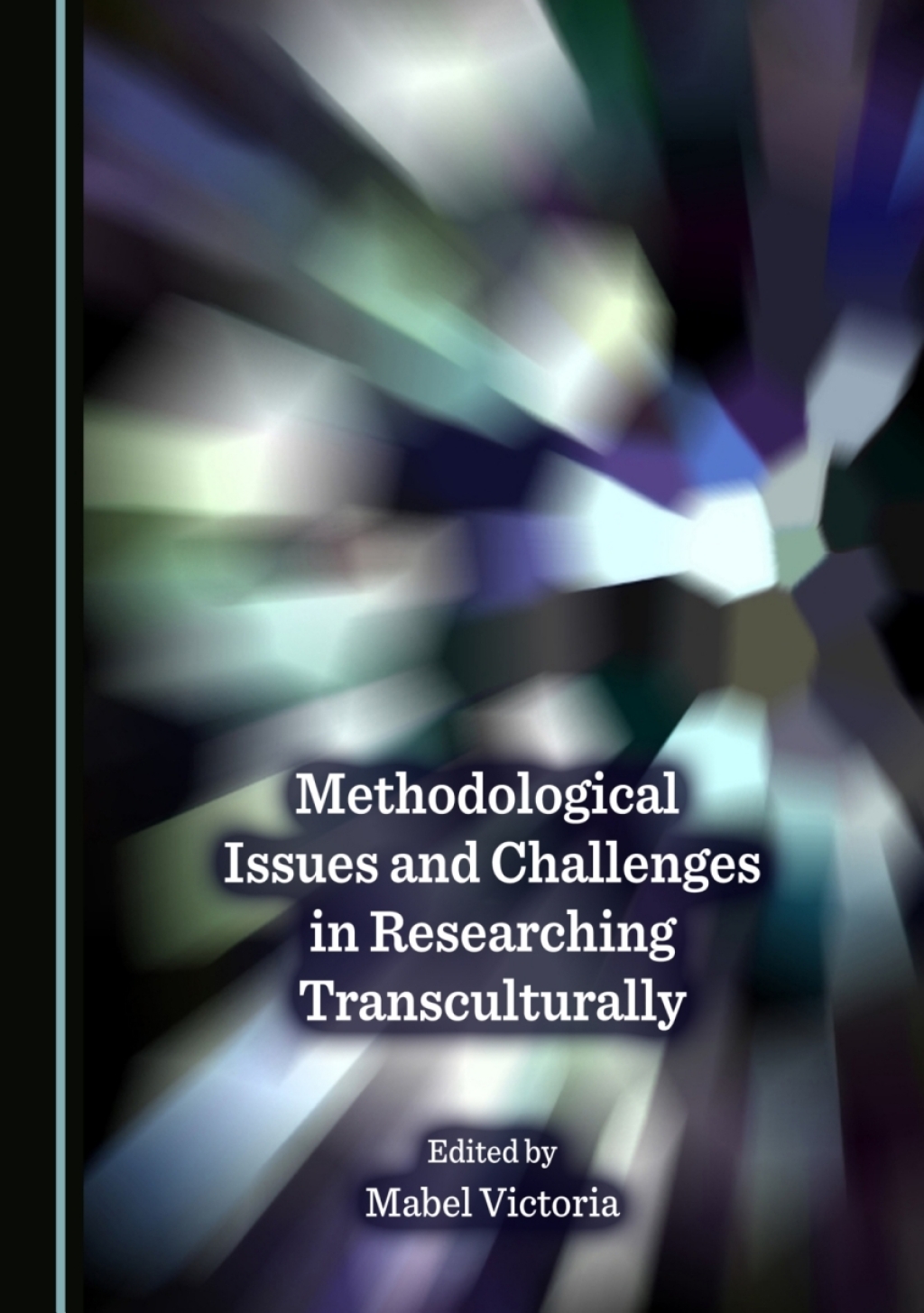 Methodological Issues and Challenges in Researching Transculturally 1st Edition â€“ PDF/EPUB Version Downloadable