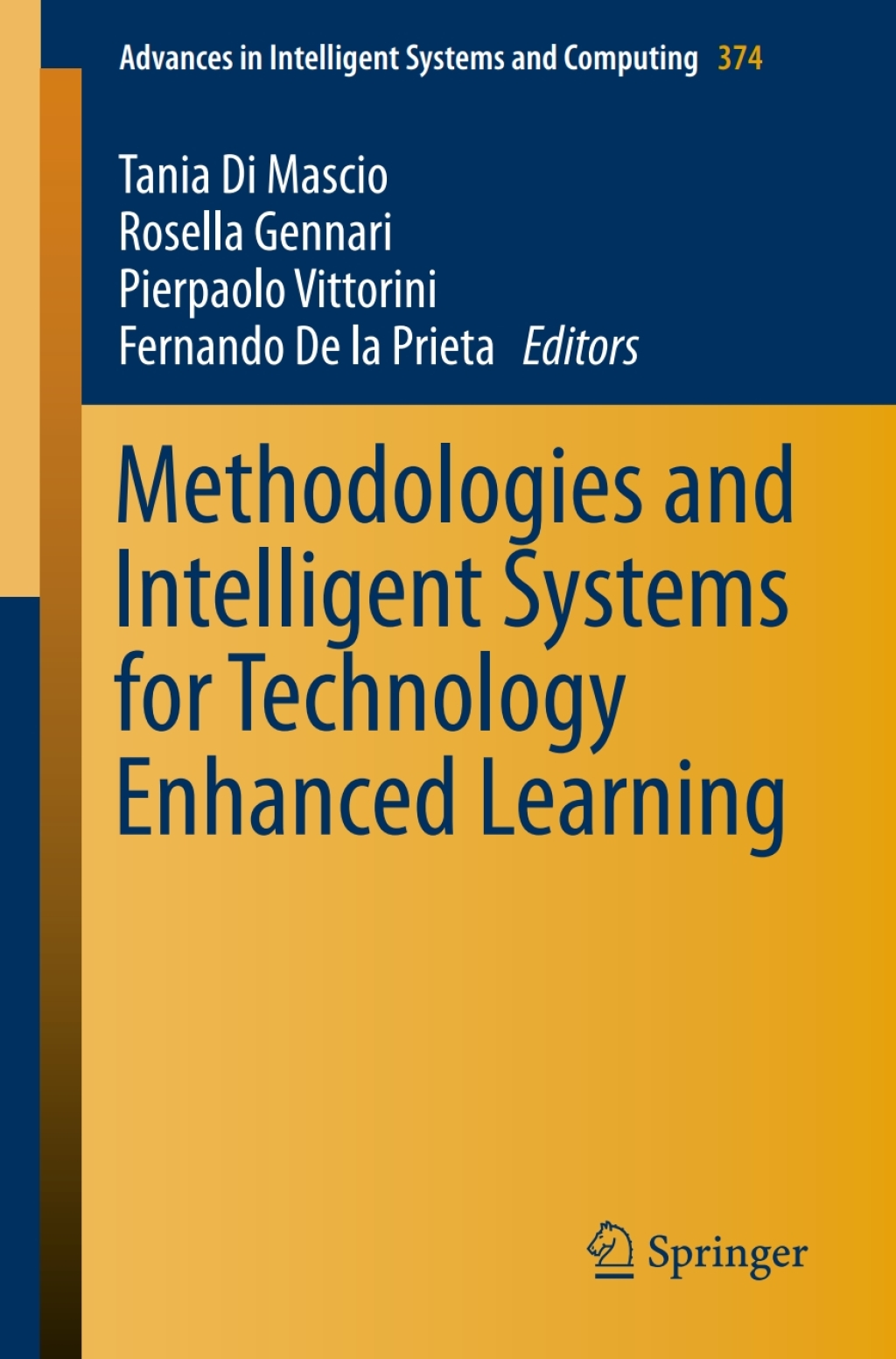 Methodologies and Intelligent Systems for Technology Enhanced Learning  â€“ PDF/EPUB Version Downloadable