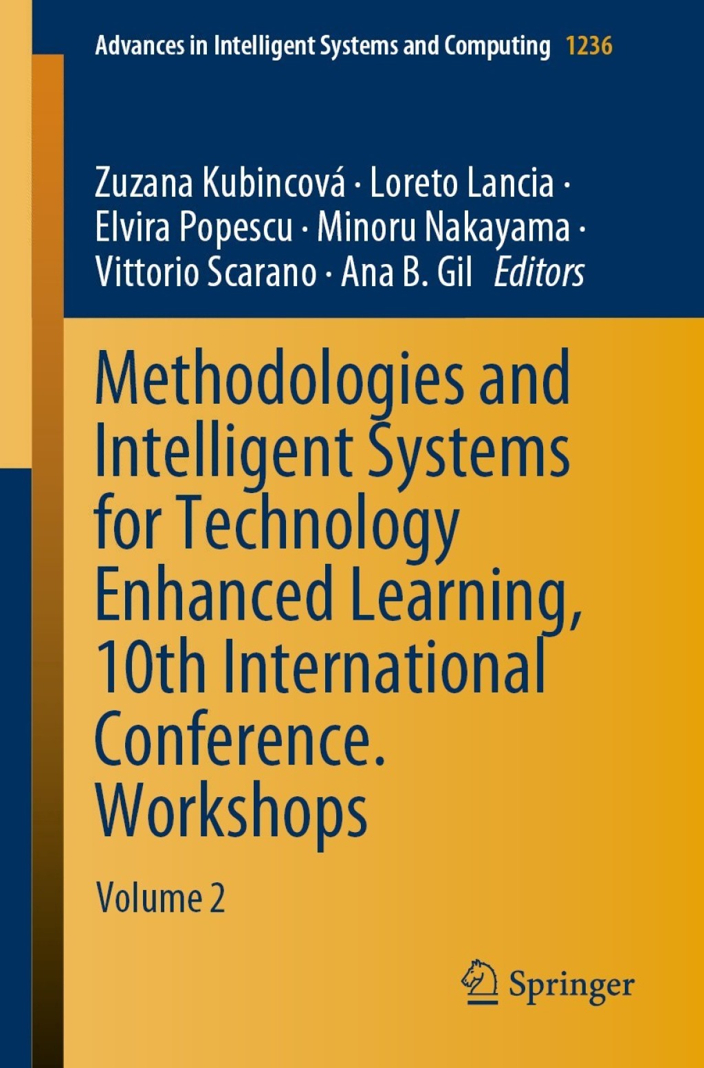 Methodologies and Intelligent Systems for Technology Enhanced Learning, 10th International Conference. Workshops Volume 2 1st Edition â€“ PDF/EPUB Version Downloadable