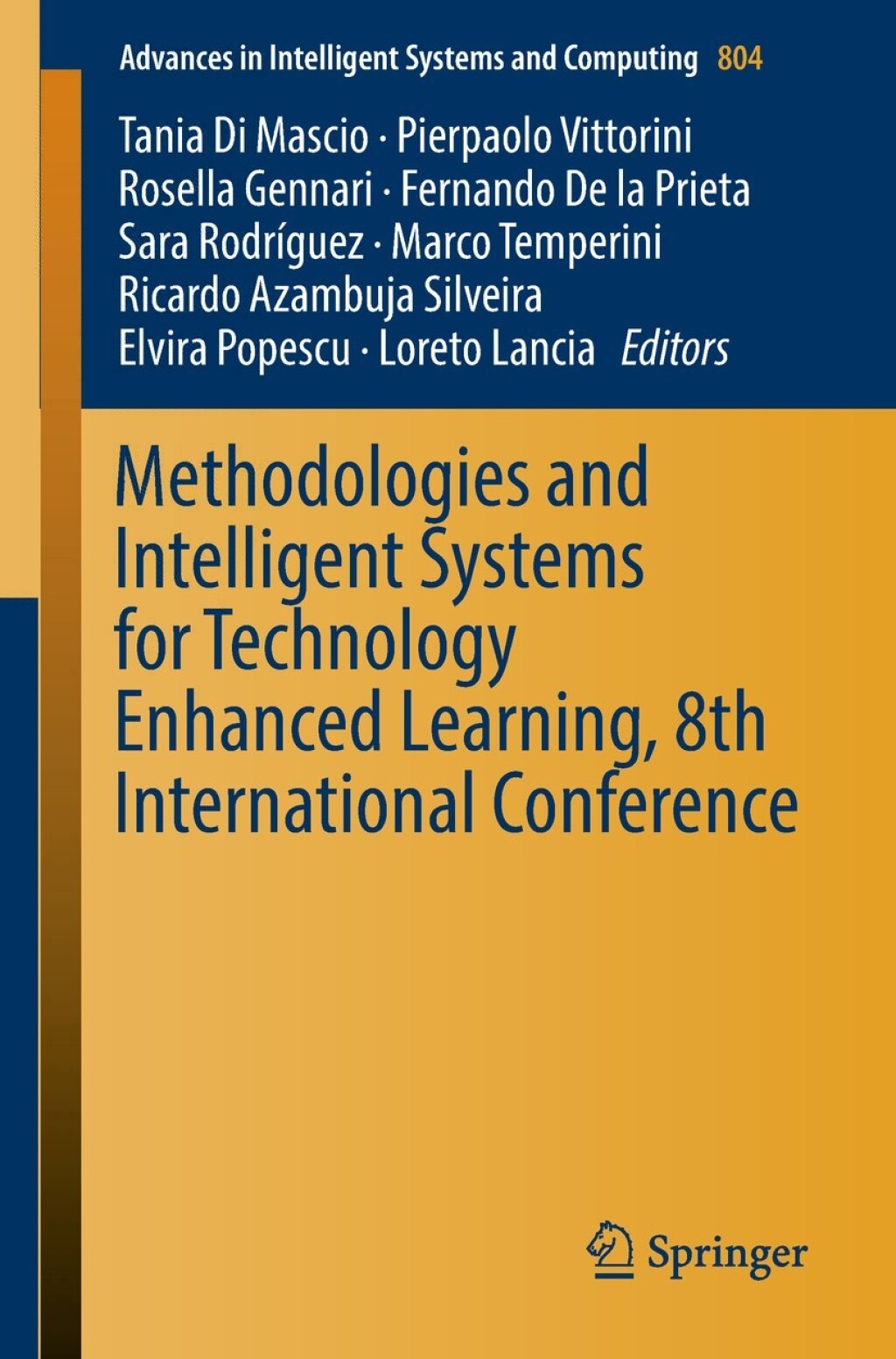 Methodologies and Intelligent Systems for Technology Enhanced Learning, 8th International Conference  â€“ PDF/EPUB Version Downloadable