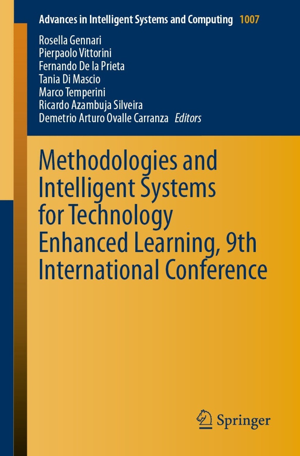 Methodologies and Intelligent Systems for Technology Enhanced Learning, 9th International Conference  â€“ PDF/EPUB Version Downloadable