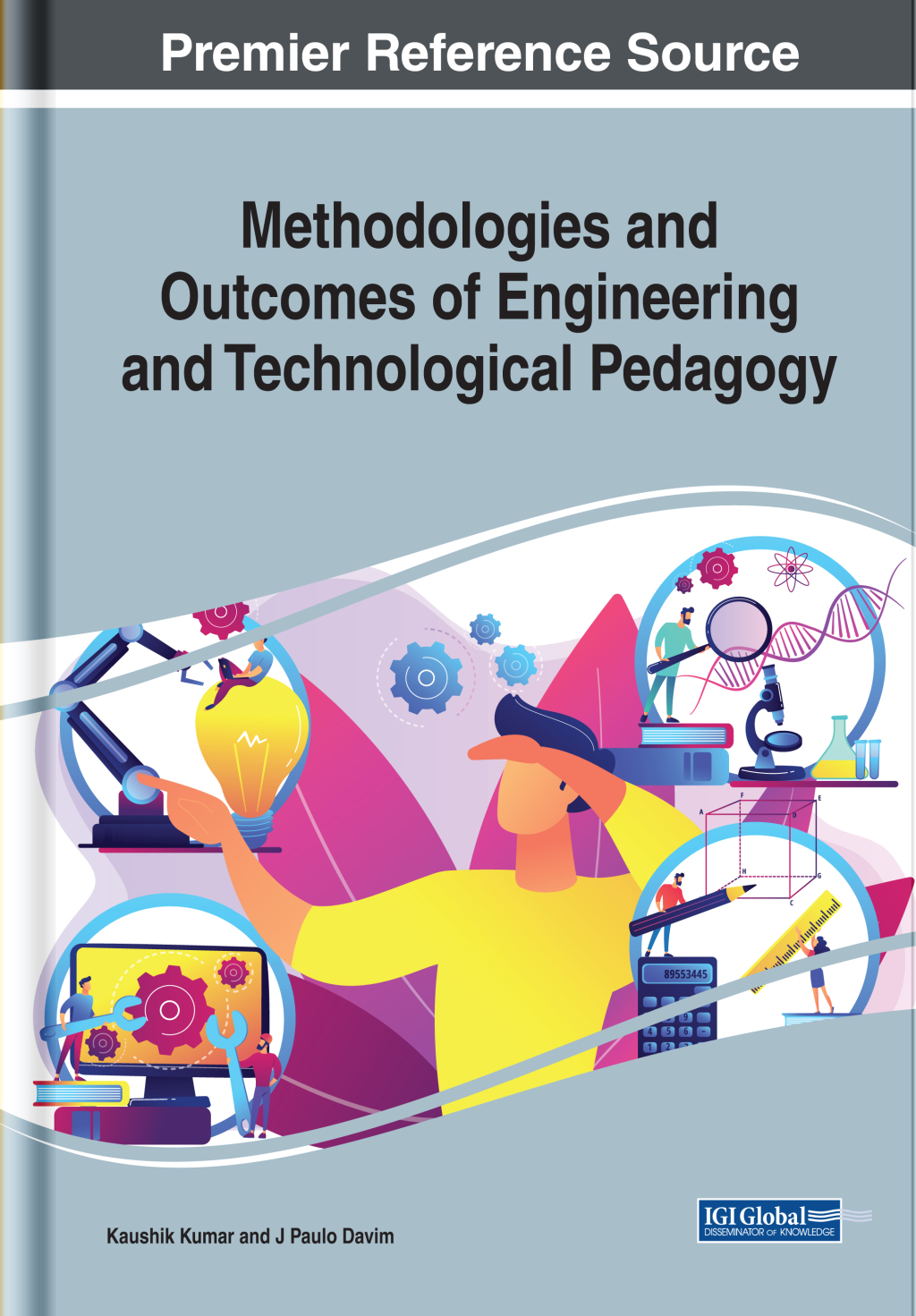 Methodologies and Outcomes of Engineering and Technological Pedagogy  â€“ PDF/EPUB Version Downloadable