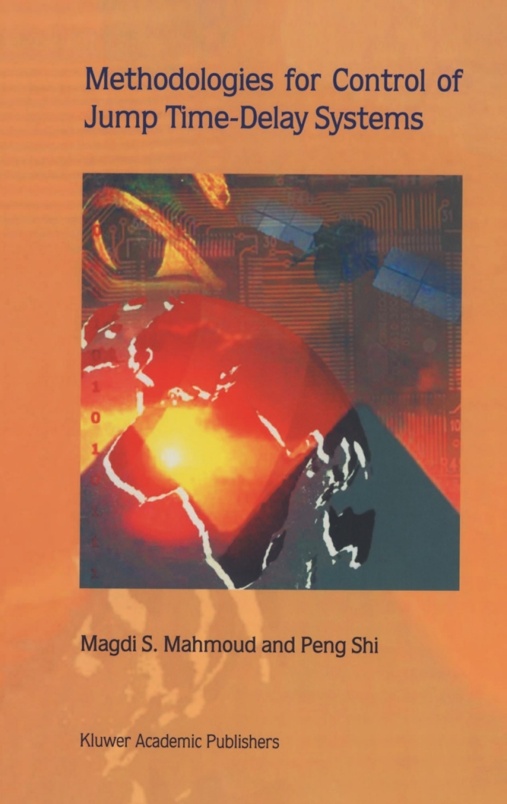 Methodologies for Control of Jump Time-Delay Systems  â€“ PDF/EPUB Version Downloadable