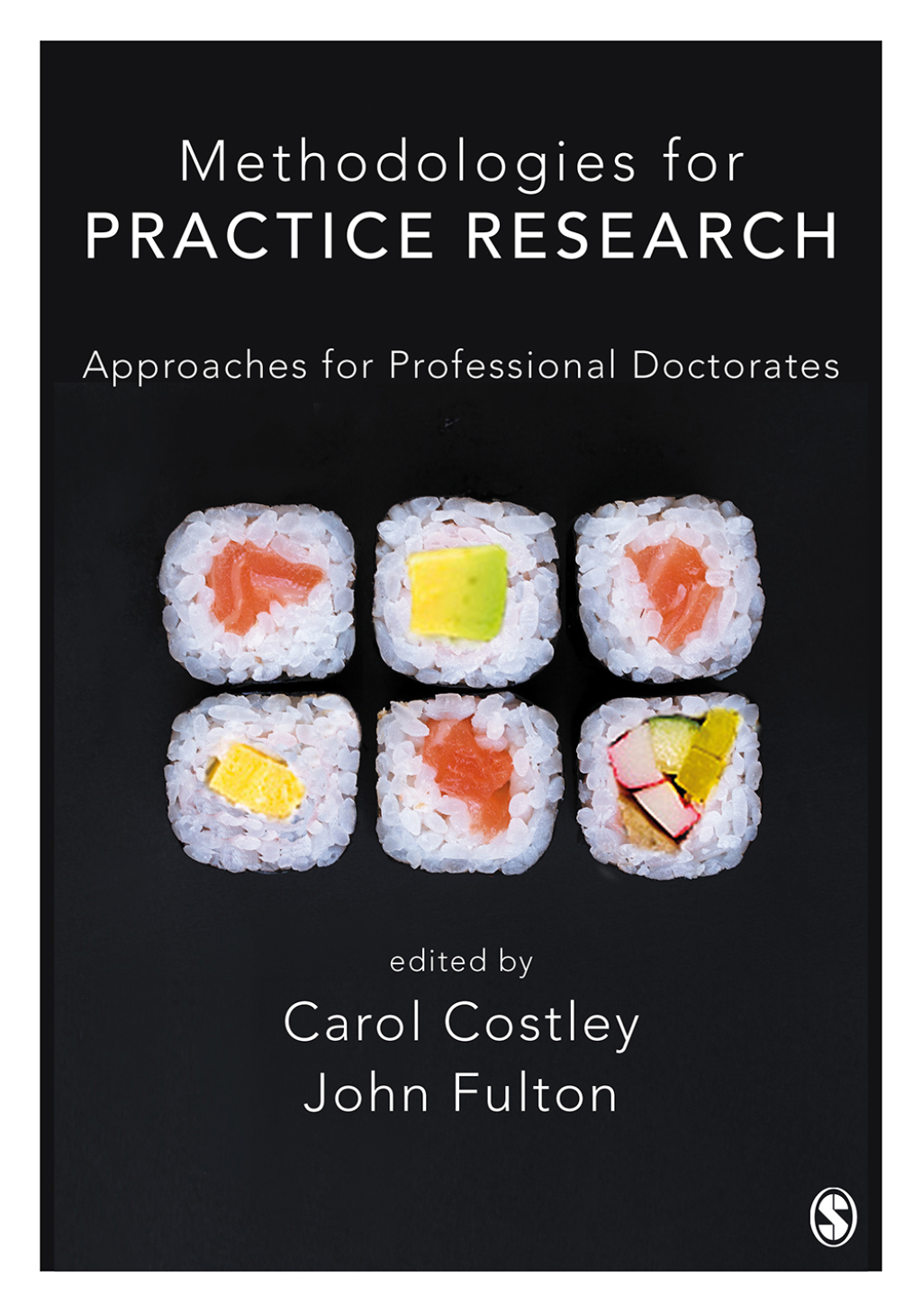 Methodologies for Practice Research Approaches for Professional Doctorates 1st Edition â€“ PDF/EPUB Version Downloadable
