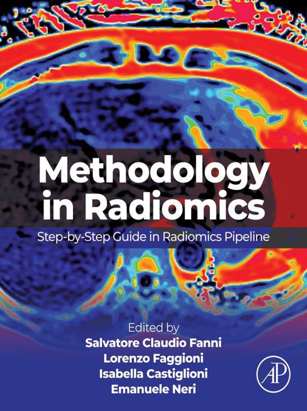 Methodology in Radiomics Step-by-step Guide in Radiomics Pipeline  â€“ PDF/EPUB Version Downloadable