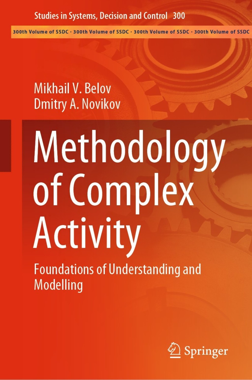 Methodology of Complex Activity Foundations of Understanding and Modelling  â€“ PDF/EPUB Version Downloadable