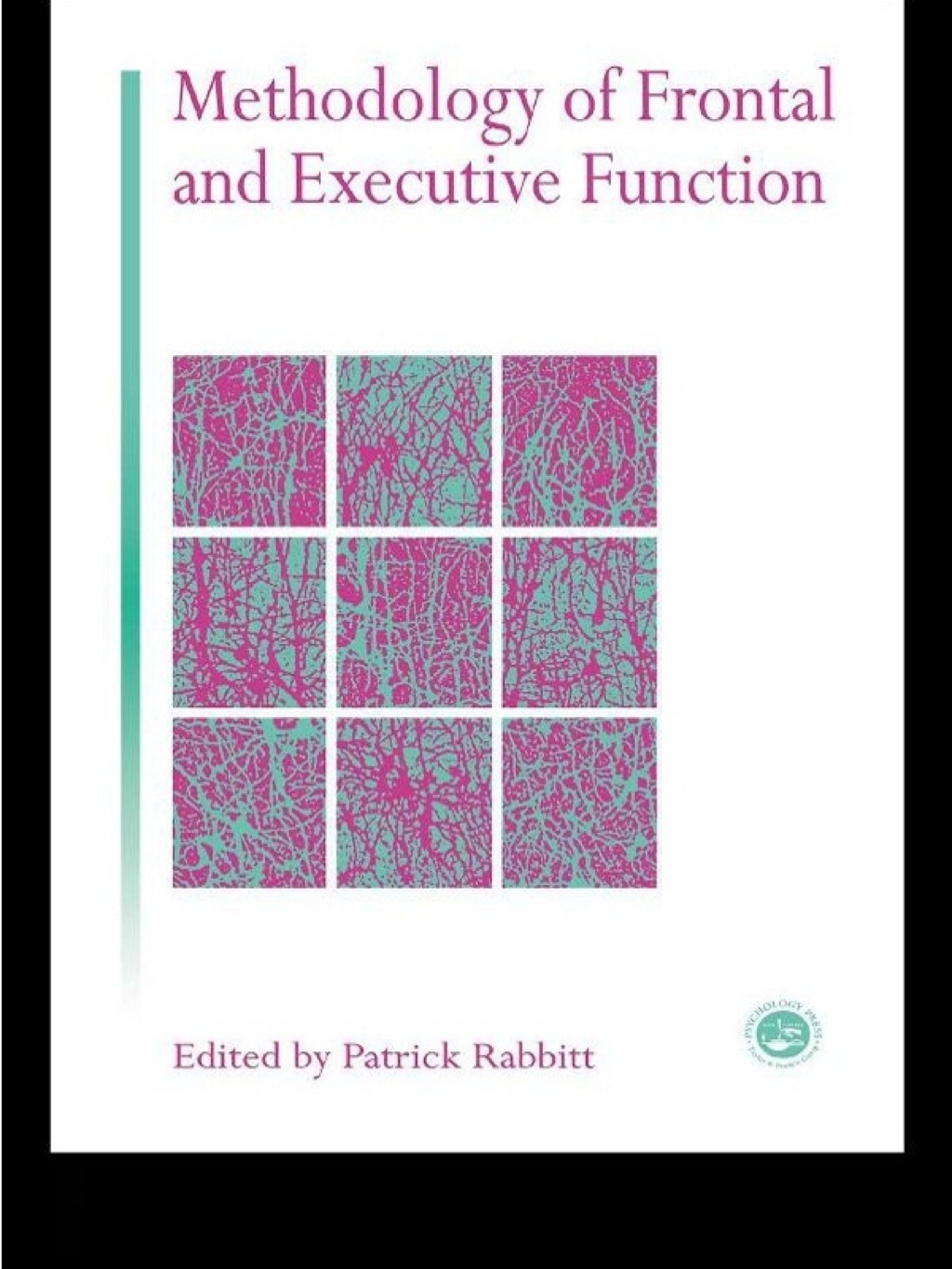 Methodology Of Frontal And Executive Function 1st Edition â€“ PDF/EPUB Version Downloadable