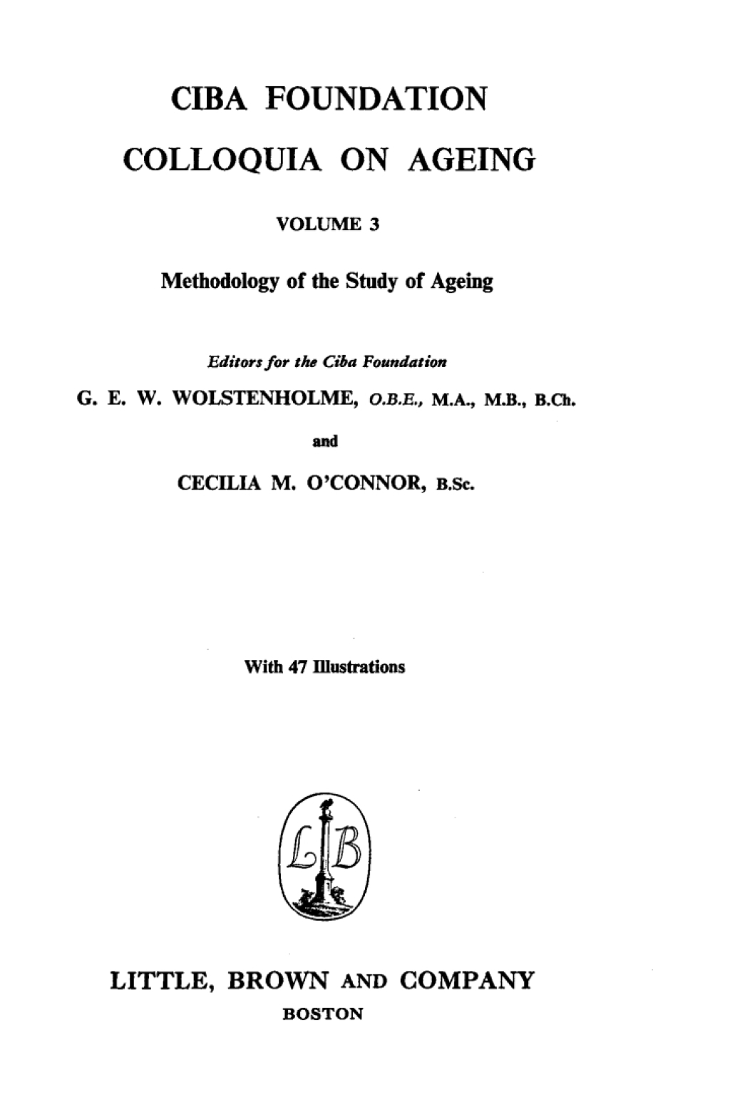 Methodology of the Study of Ageing, Volume 3 Colloquia on Ageing 1st Edition â€“ PDF/EPUB Version Downloadable
