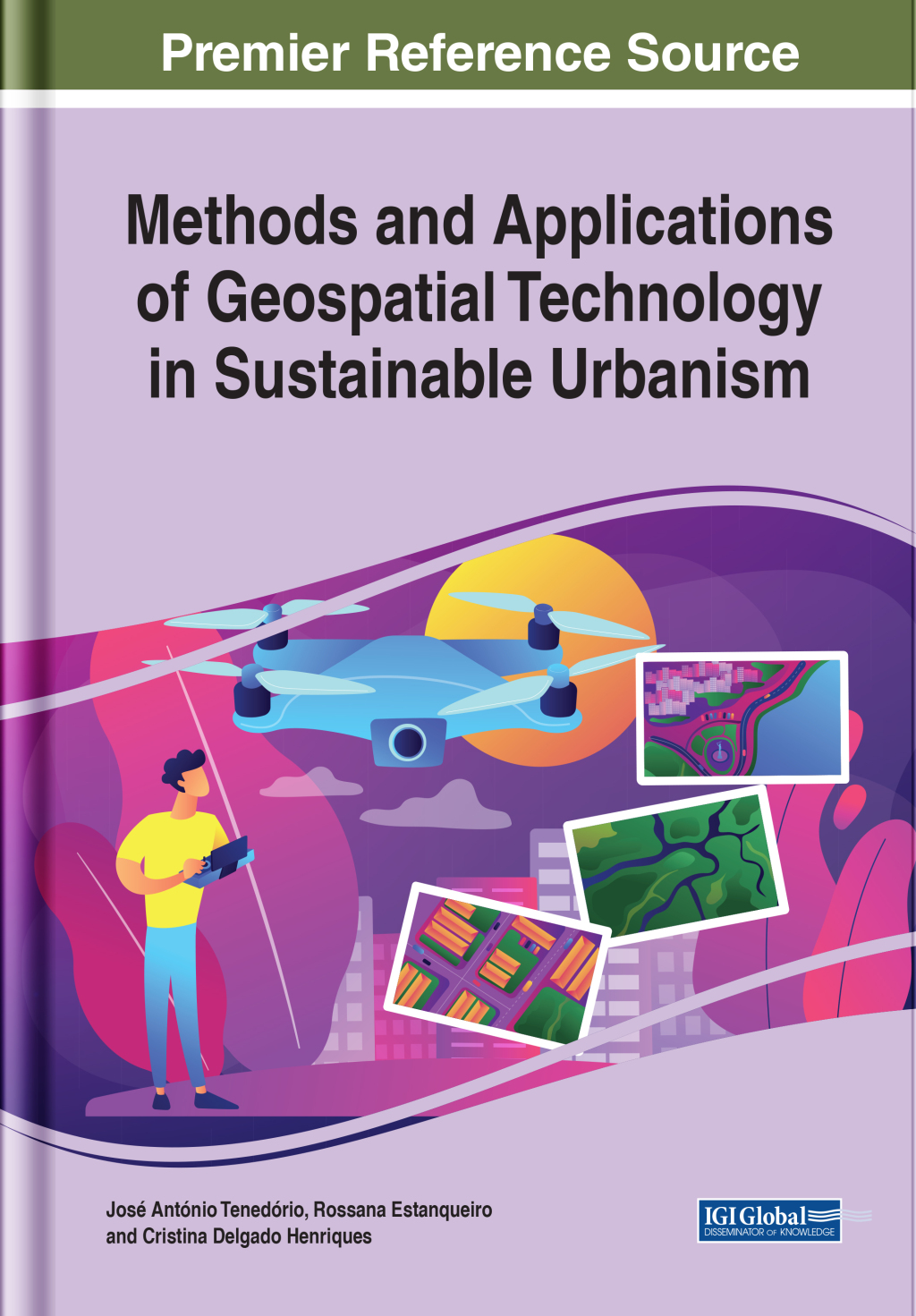 Methods and Applications of Geospatial Technology in Sustainable Urbanism  â€“ PDF/EPUB Version Downloadable