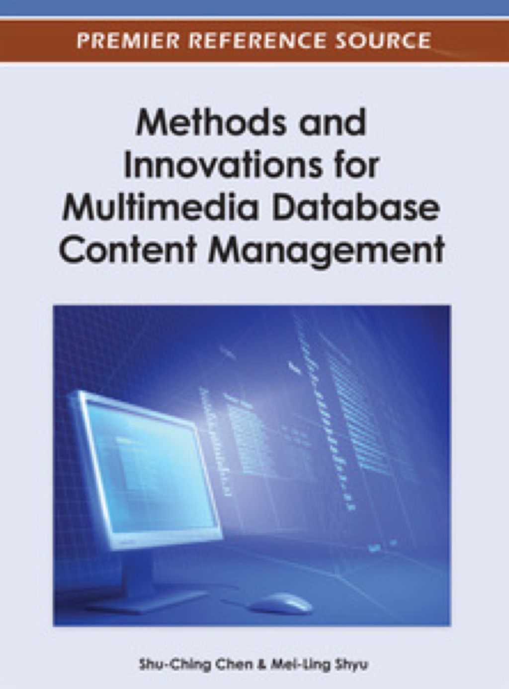 Methods and Innovations for Multimedia Database Content Management  â€“ PDF/EPUB Version Downloadable