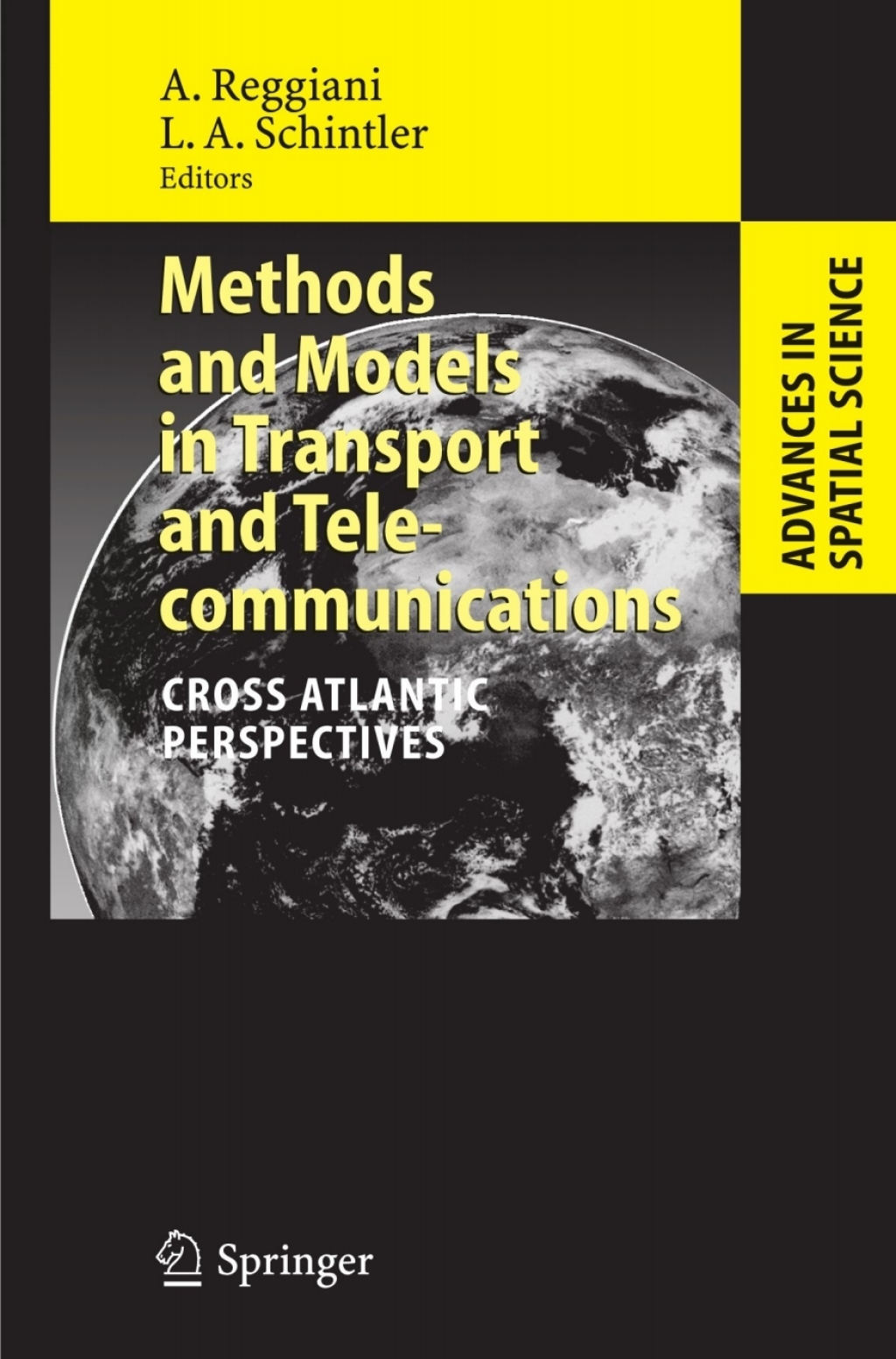 Methods and Models in Transport and Telecommunications Cross Atlantic Perspectives 1st Edition â€“ PDF/EPUB Version Downloadable