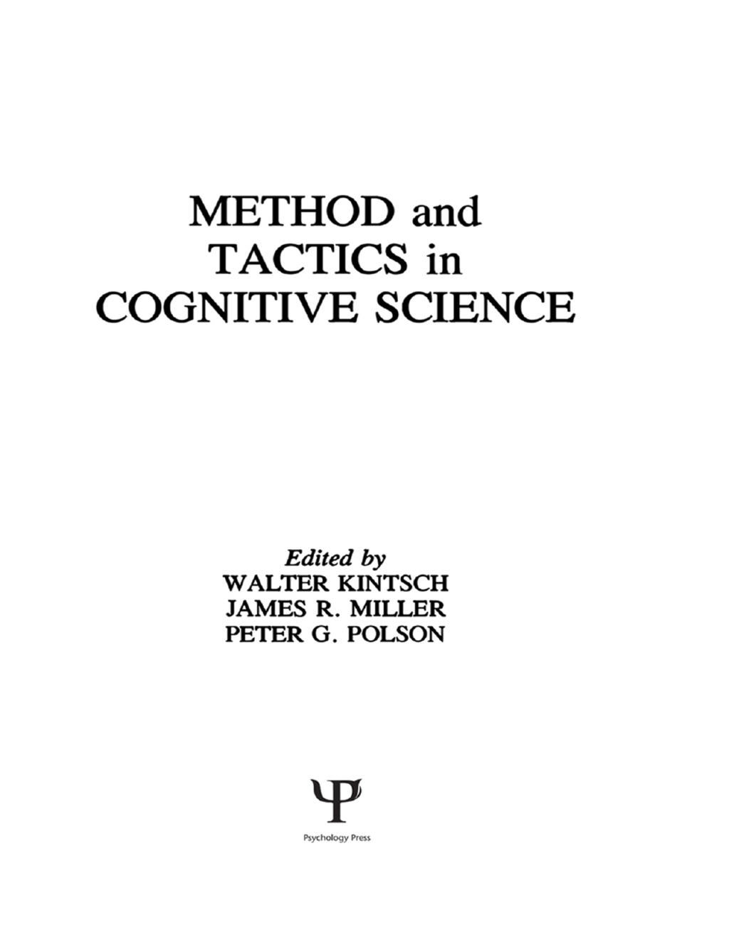 Methods and Tactics in Cognitive Science 1st Edition â€“ PDF/EPUB Version Downloadable