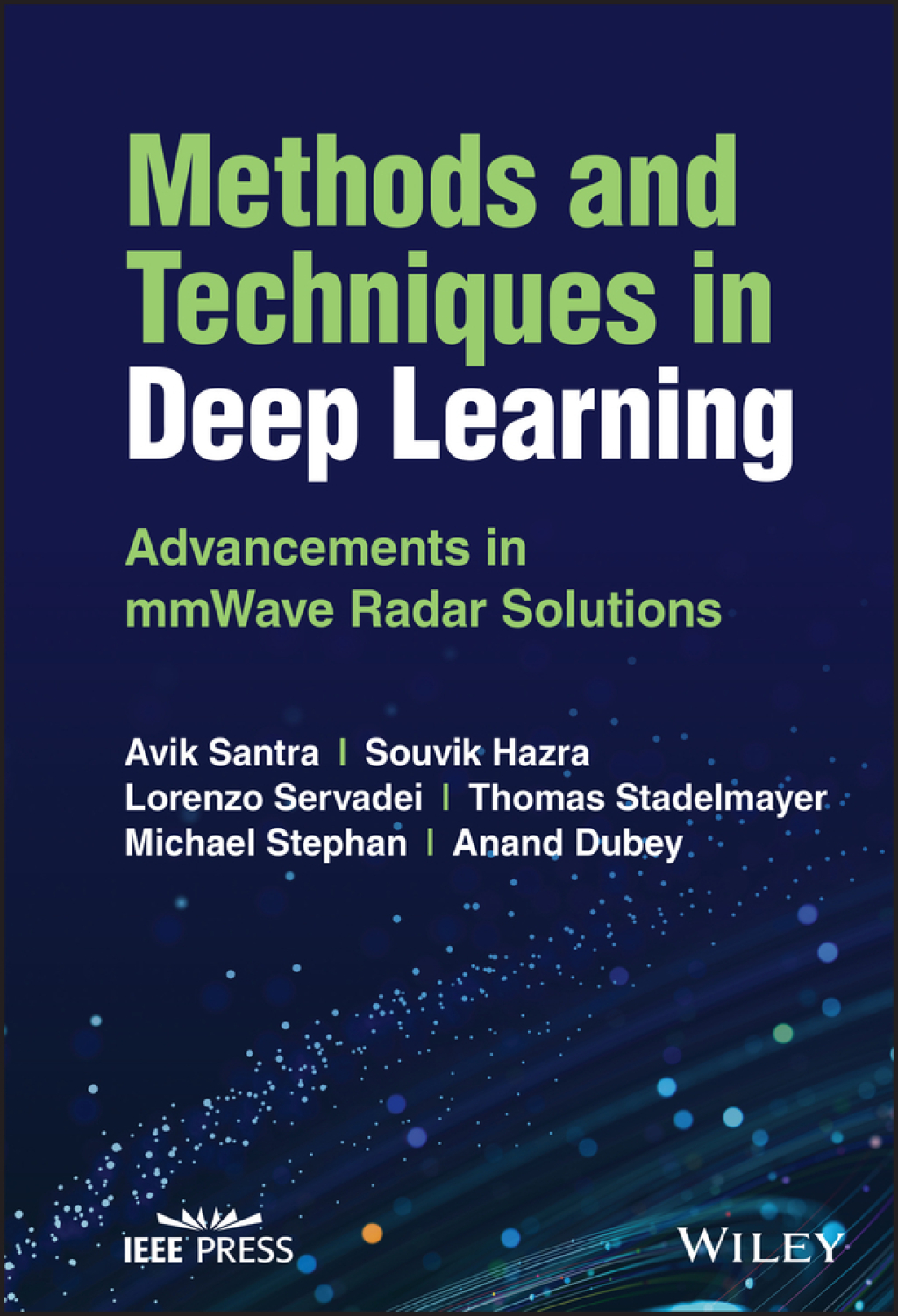 Methods and Techniques in Deep Learning Advancements in mmWave Radar Solutions 1st Edition â€“ PDF/EPUB Version Downloadable