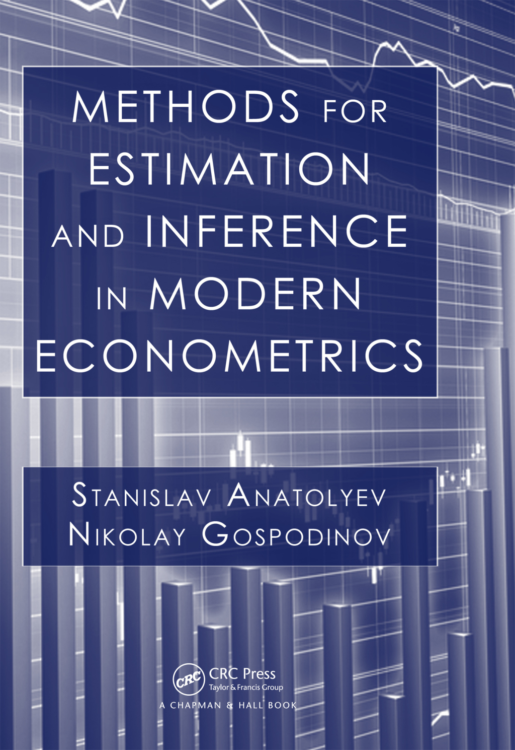 Methods for Estimation and Inference in Modern Econometrics 1st Edition â€“ PDF/EPUB Version Downloadable