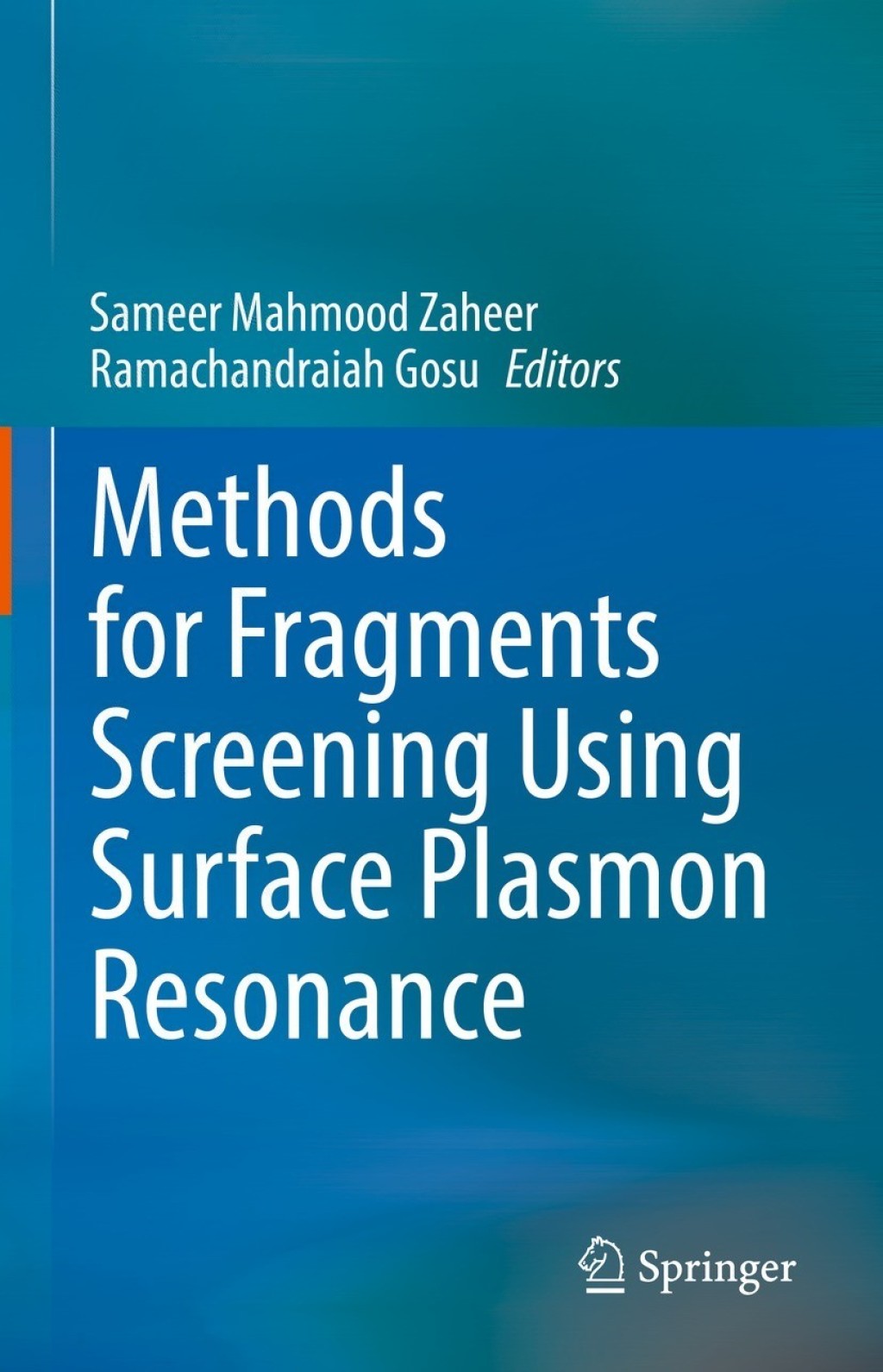 Methods for Fragments Screening Using Surface Plasmon Resonance  â€“ PDF/EPUB Version Downloadable