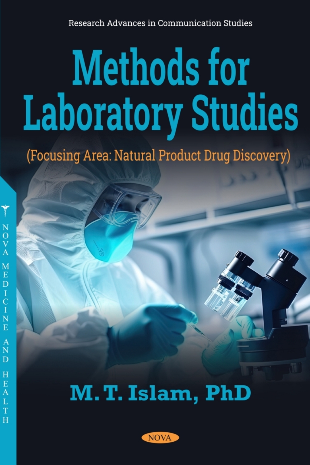 Methods for Laboratory Studies (Focusing Area: Natural Product Drug Discovery)  â€“ PDF/EPUB Version Downloadable
