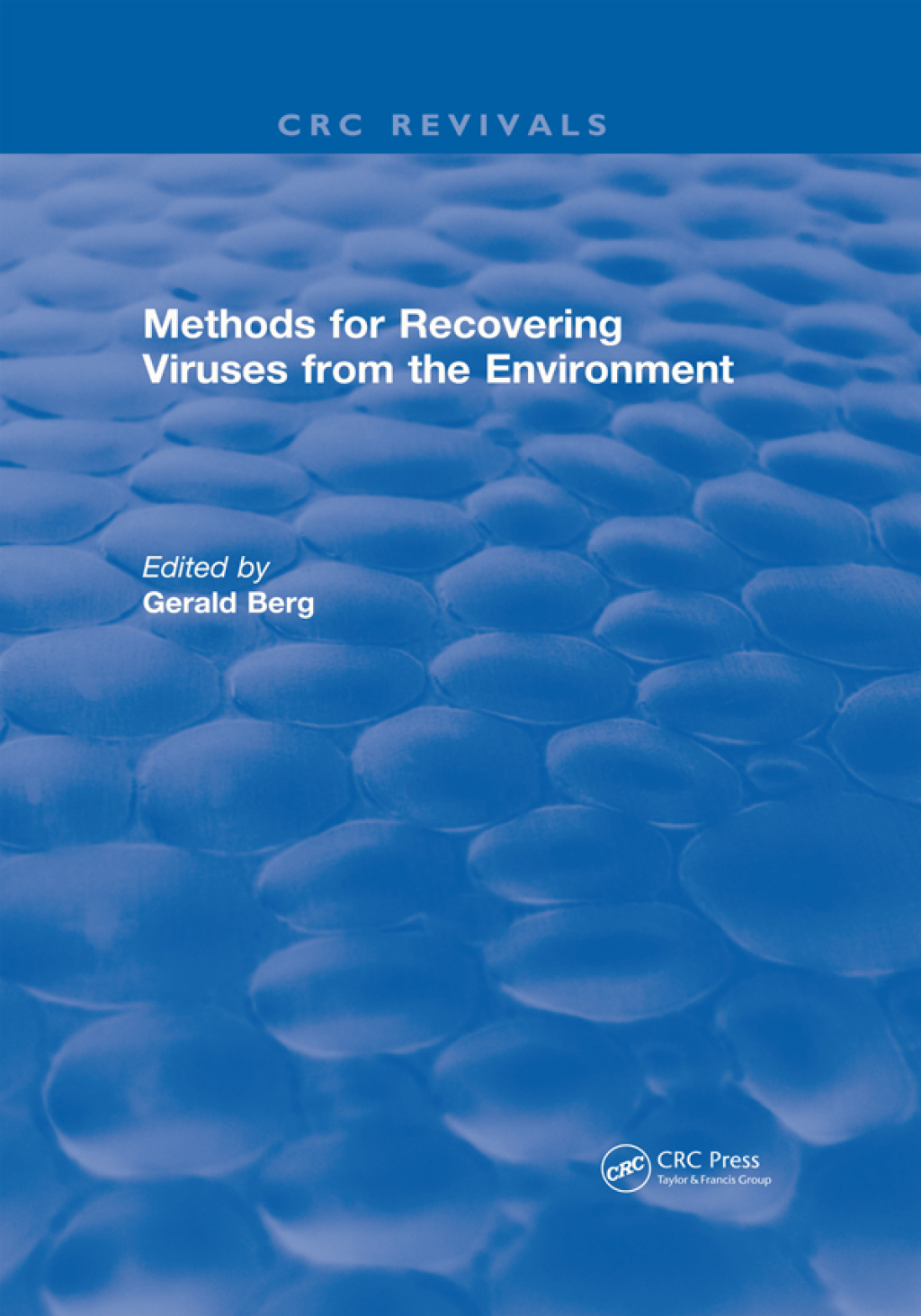 Methods For Recovering Viruses From The Environment 1st Edition â€“ PDF/EPUB Version Downloadable