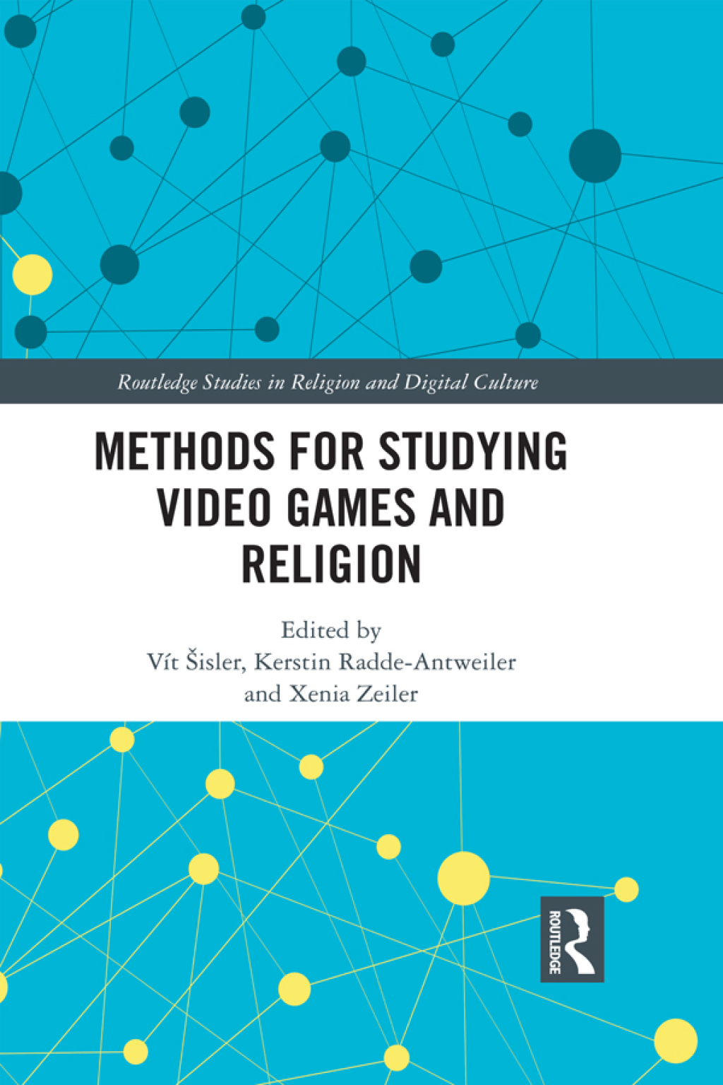 Methods for Studying Video Games and Religion 1st Edition â€“ PDF/EPUB Version Downloadable