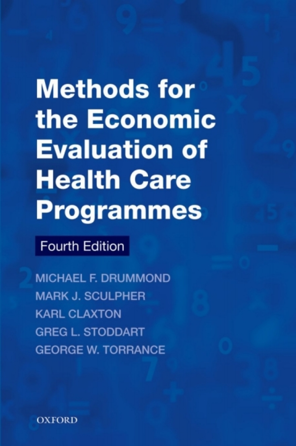 Methods for the Economic Evaluation of Health Care Programmes 4th Edition â€“ PDF/EPUB Version Downloadable